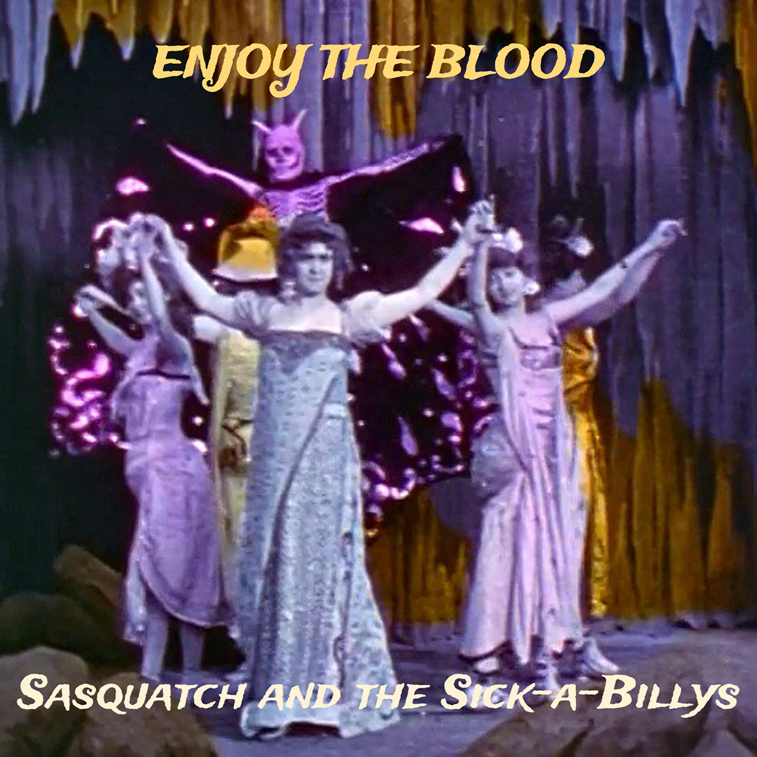 Sasquatch & The Sick-A-Billys