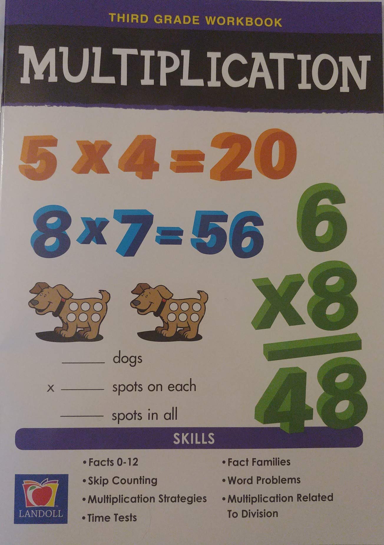 Multiplication Third Grade Workbook, Common Core State Standards Operations and Algebraic Thinking Learning Book