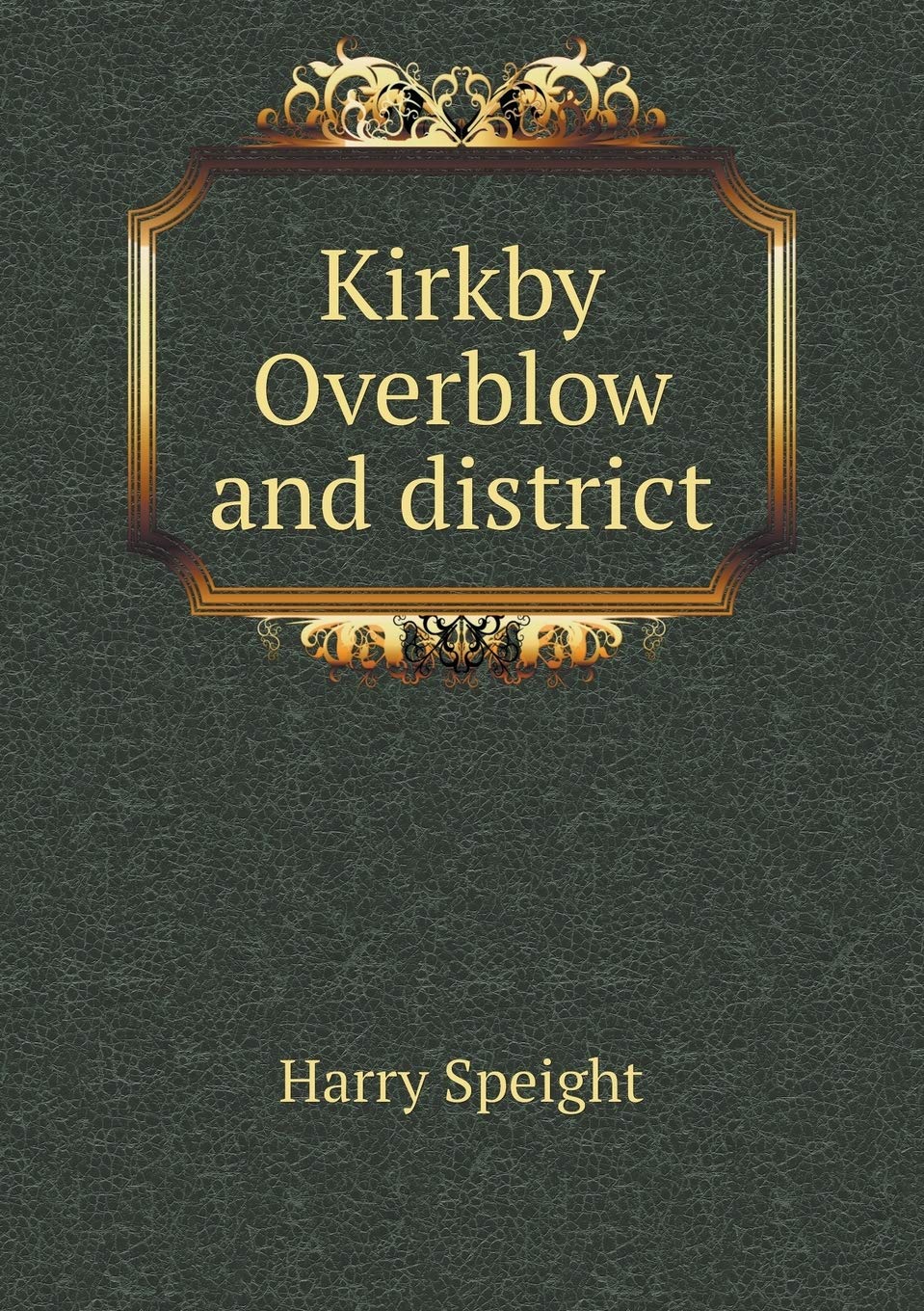 Kirkby Overblow and district