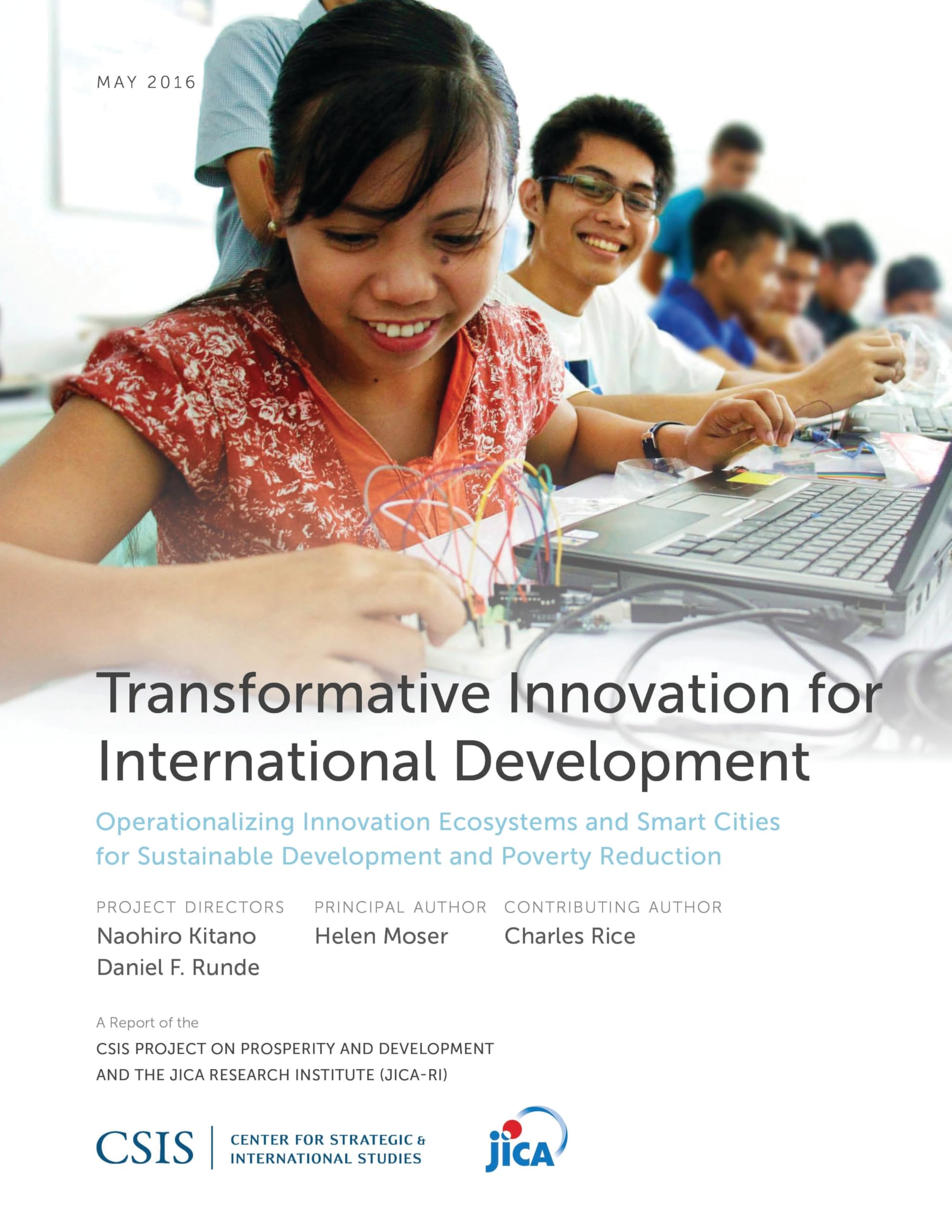 Transformative Innovation for International Development: Operationalizing Innovation Ecosystems and Smart Cities for Sustainable Development and Poverty Reduction (CSIS Reports)