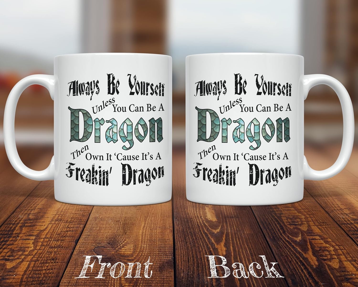 PixiDoodle Be A Freakin Dragon - Dragon Scales Dragon Coffee Mug (11 oz, White)