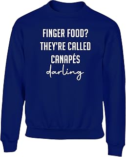 Hippowarehouse Finger Food? They�re Called canap�s Darling Kids Children's Unisex Jumper Sweatshirt Pullover