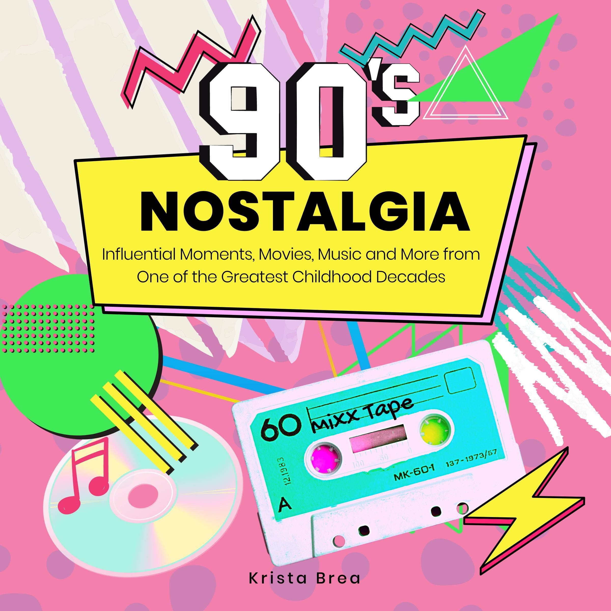 Cover art for '90s Nostalgia