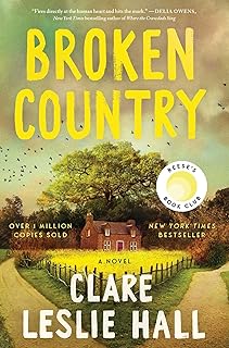 Broken Country (Reese's Book Club)