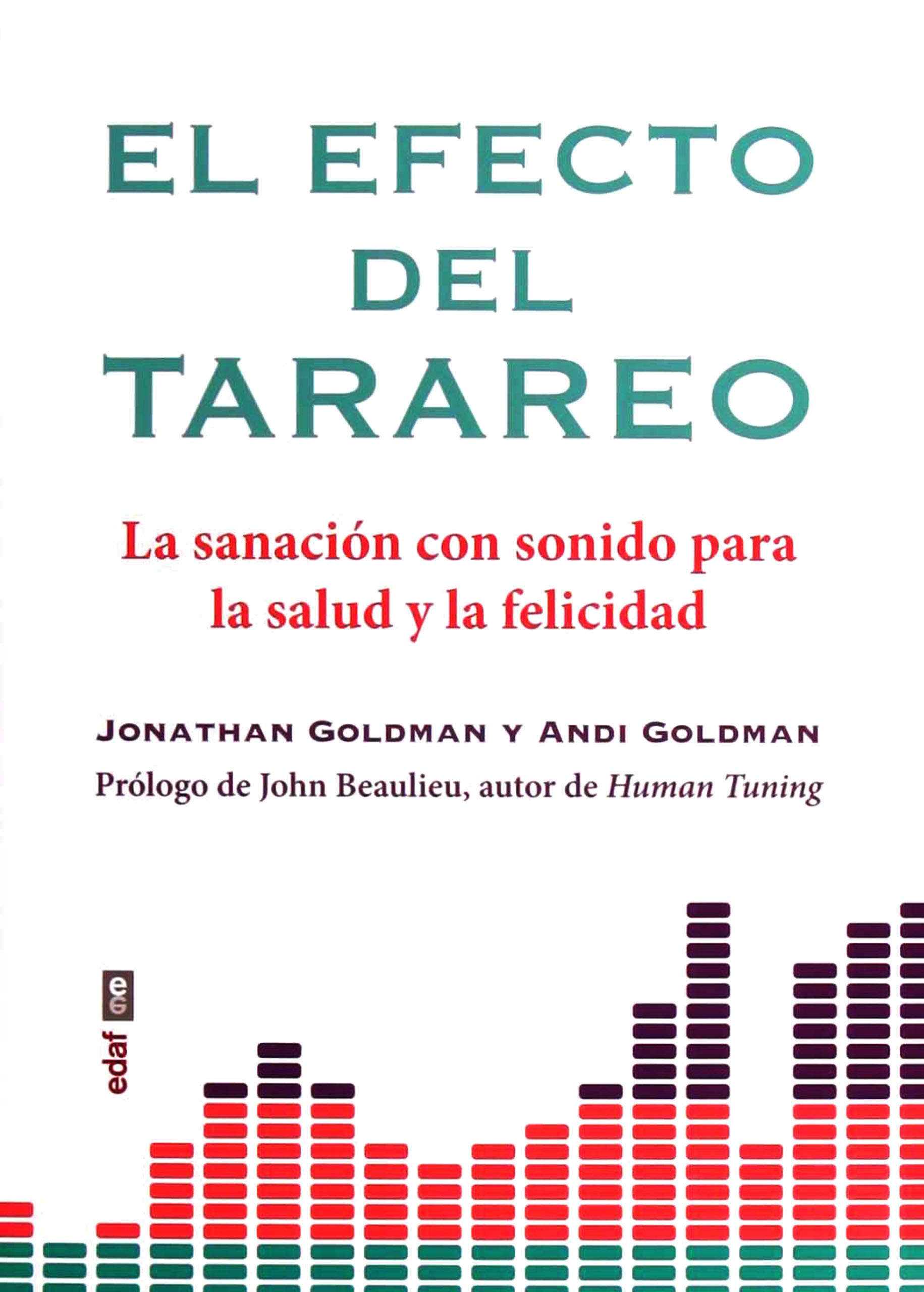 El Efecto del Tarareo