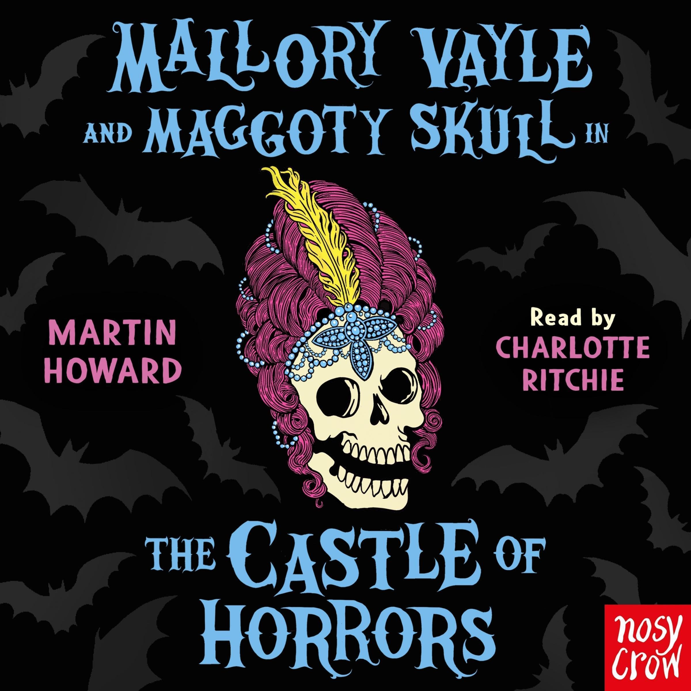 Cover art for Mallory Vayle and Maggoty Skull in... The Castle of Horrors