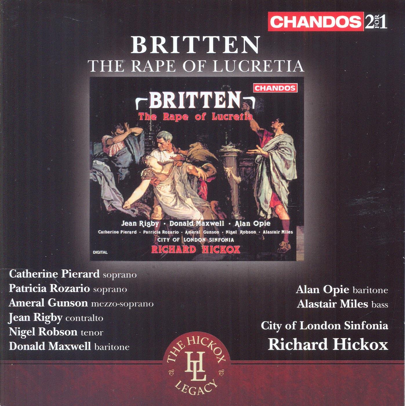 Britten: The Rape Of Lucretia [Catherine Pierard, Patricia Rozario, Richard Hickox] [Chandos: CHAN 241-51]