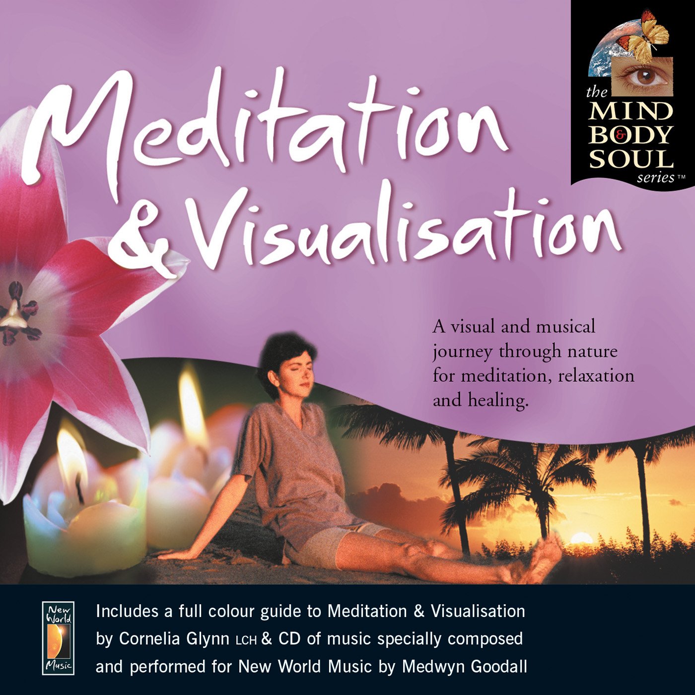 Mind Body & Soul - Meditation and Visualisation - Mind Body & Soul CD NRMINT/EX