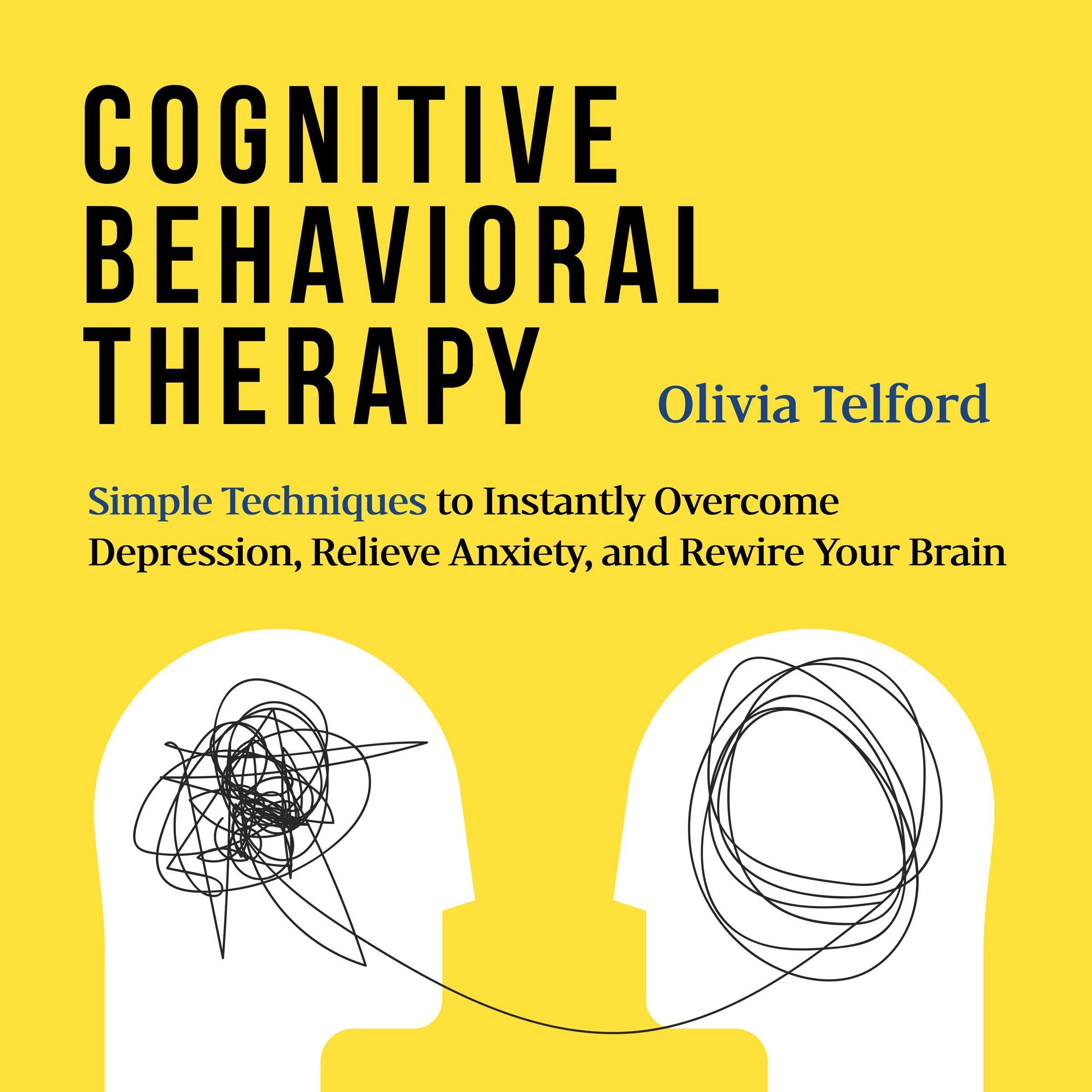 Cognitive Behavioral Therapy