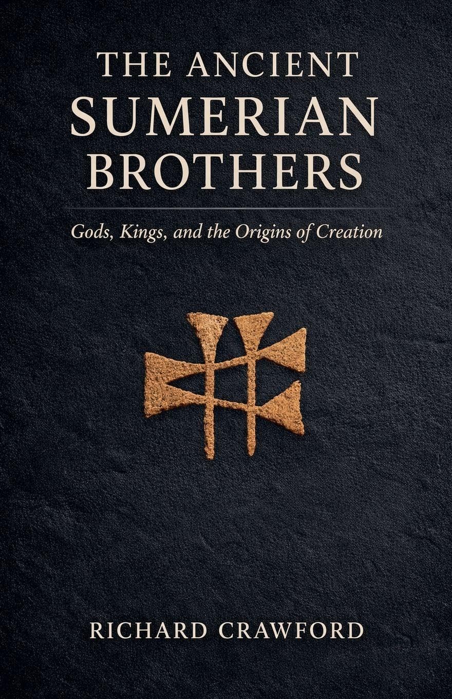 The Ancient Sumerian Brothers
