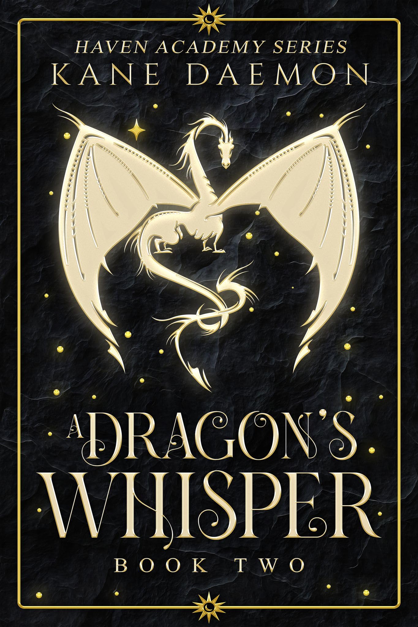 Haven Academy Book Two: A Dragon's Whisper