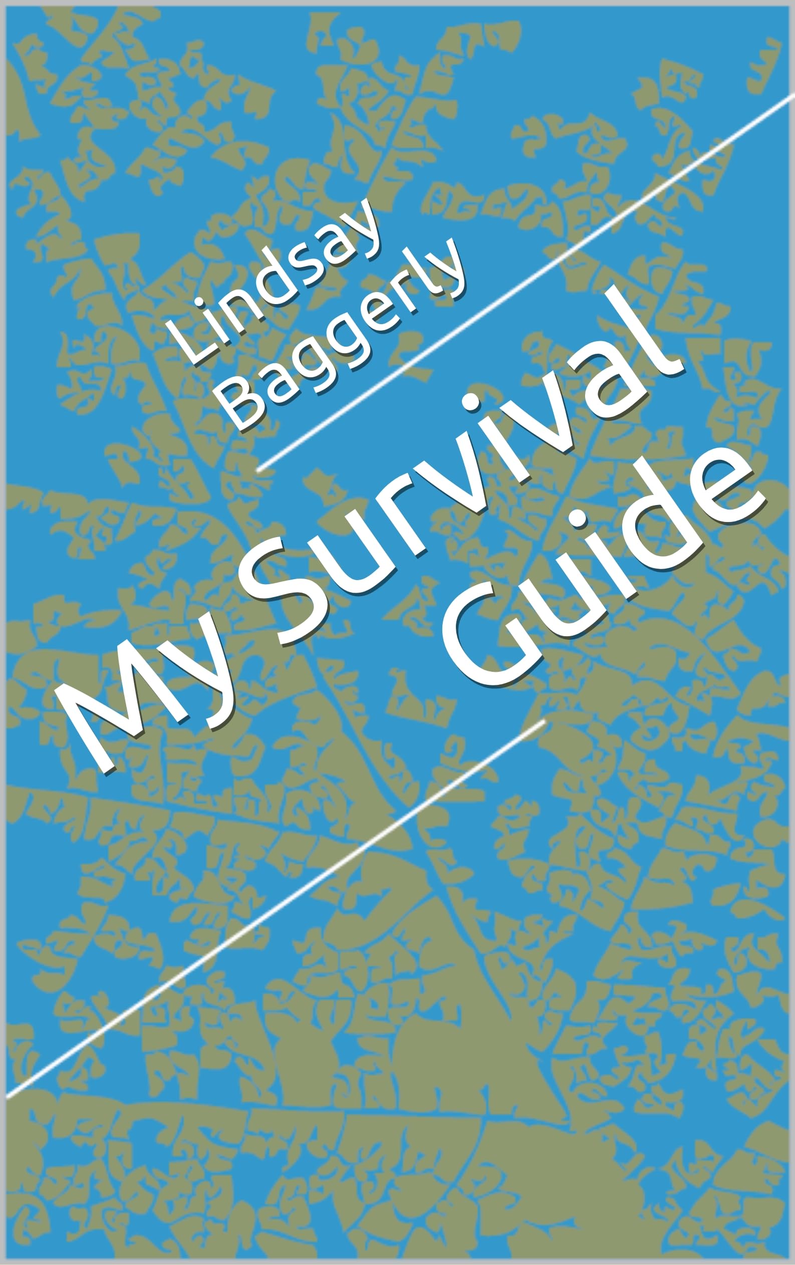 My Survival Guide