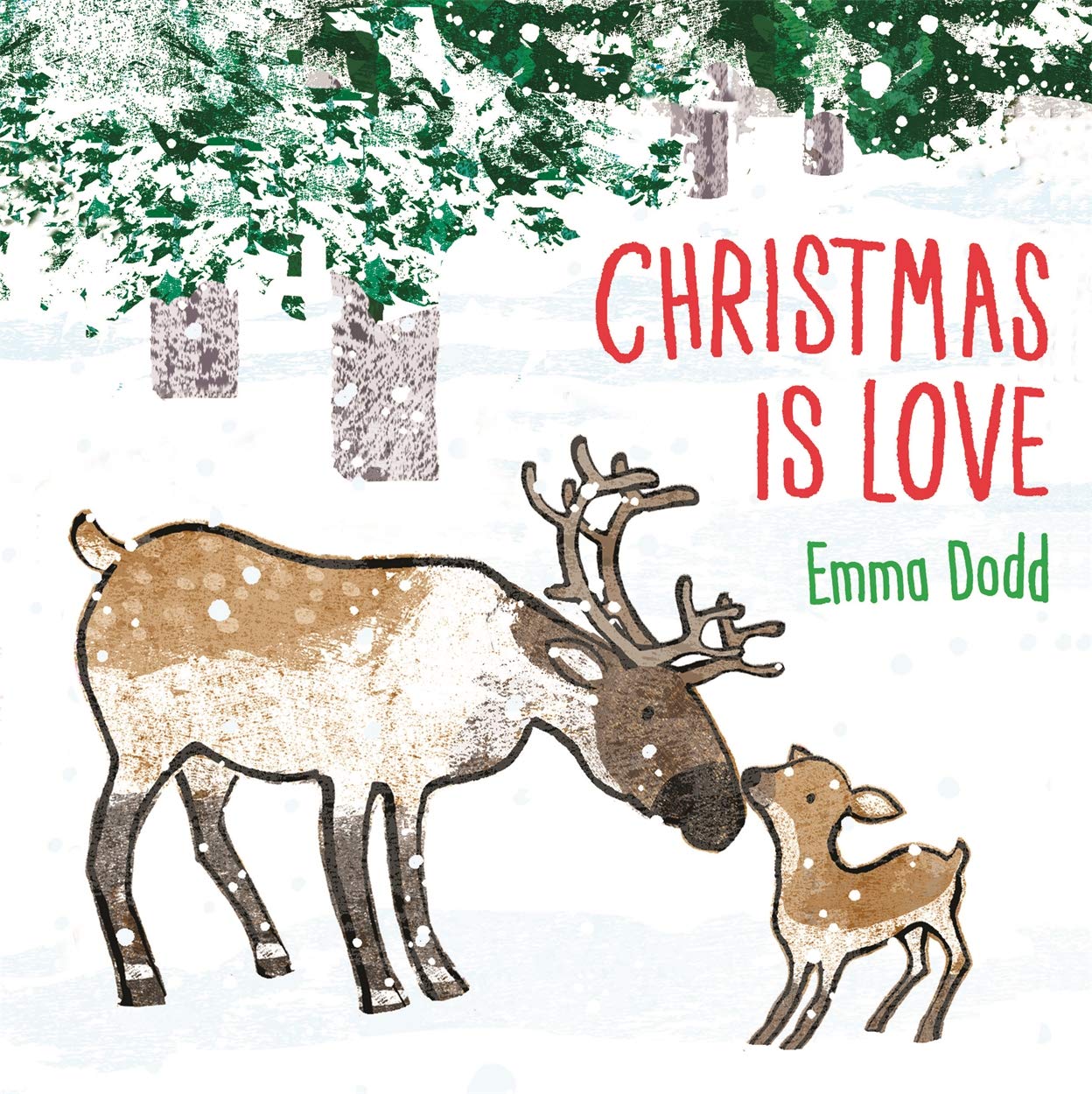 Christmas Is Love (Emma Dodd Series)