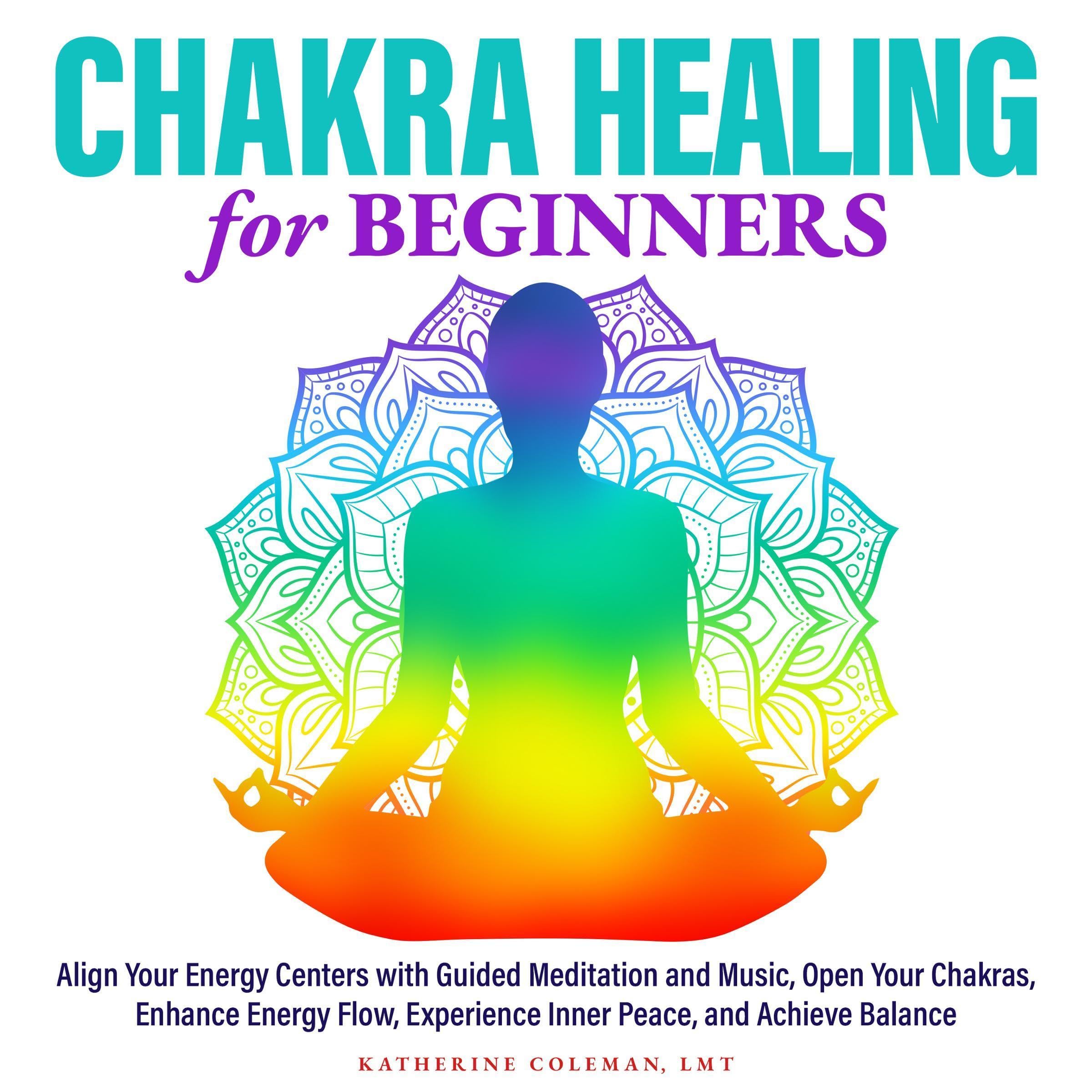 Cover art for Chakra Healing for Beginners