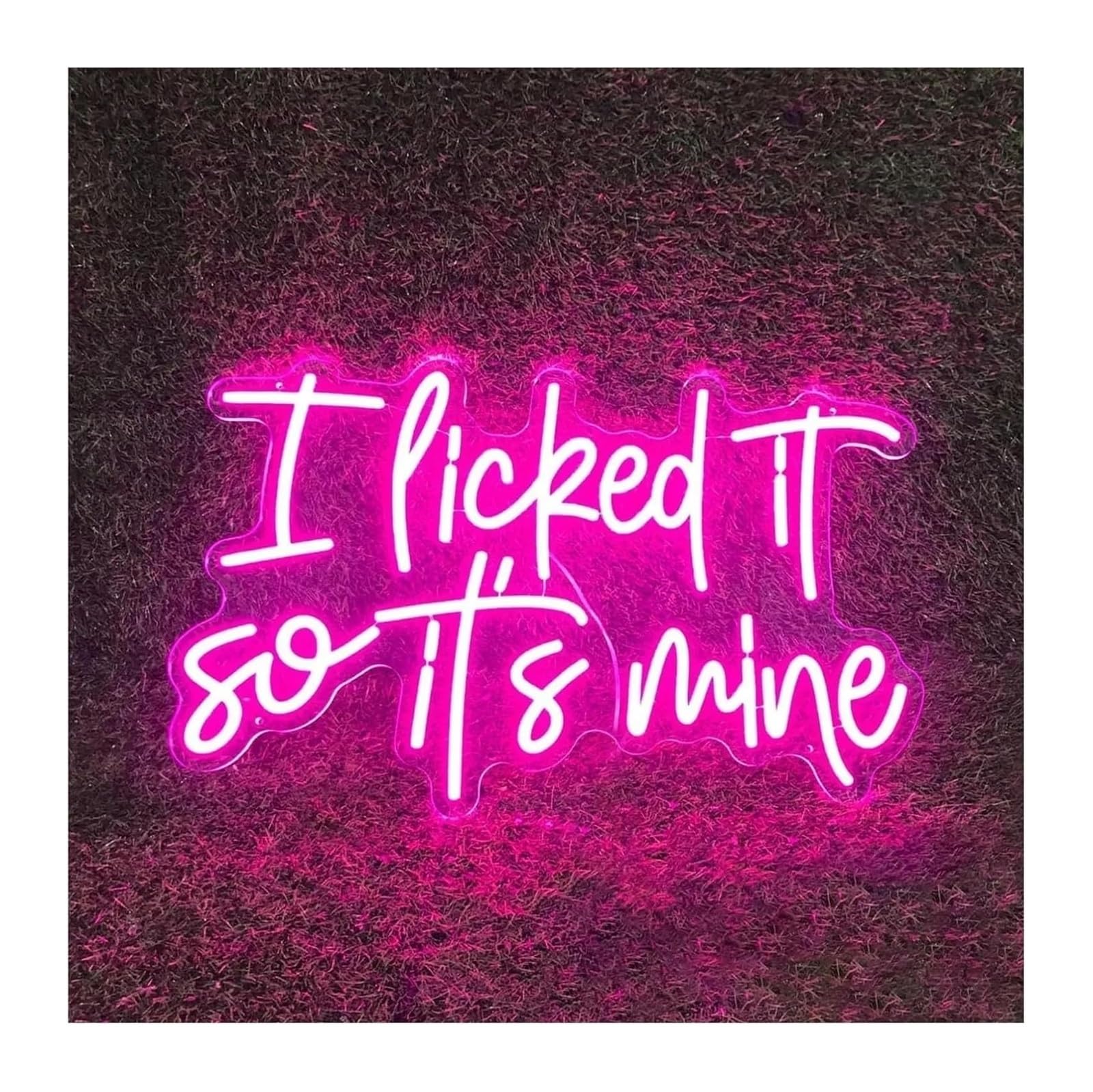 neon light sign For Neon Light Decoration I Licked It So It's Mine for Sign Letters LED for Bar Club Wedding Birthday Wall Art Decor(Pink)