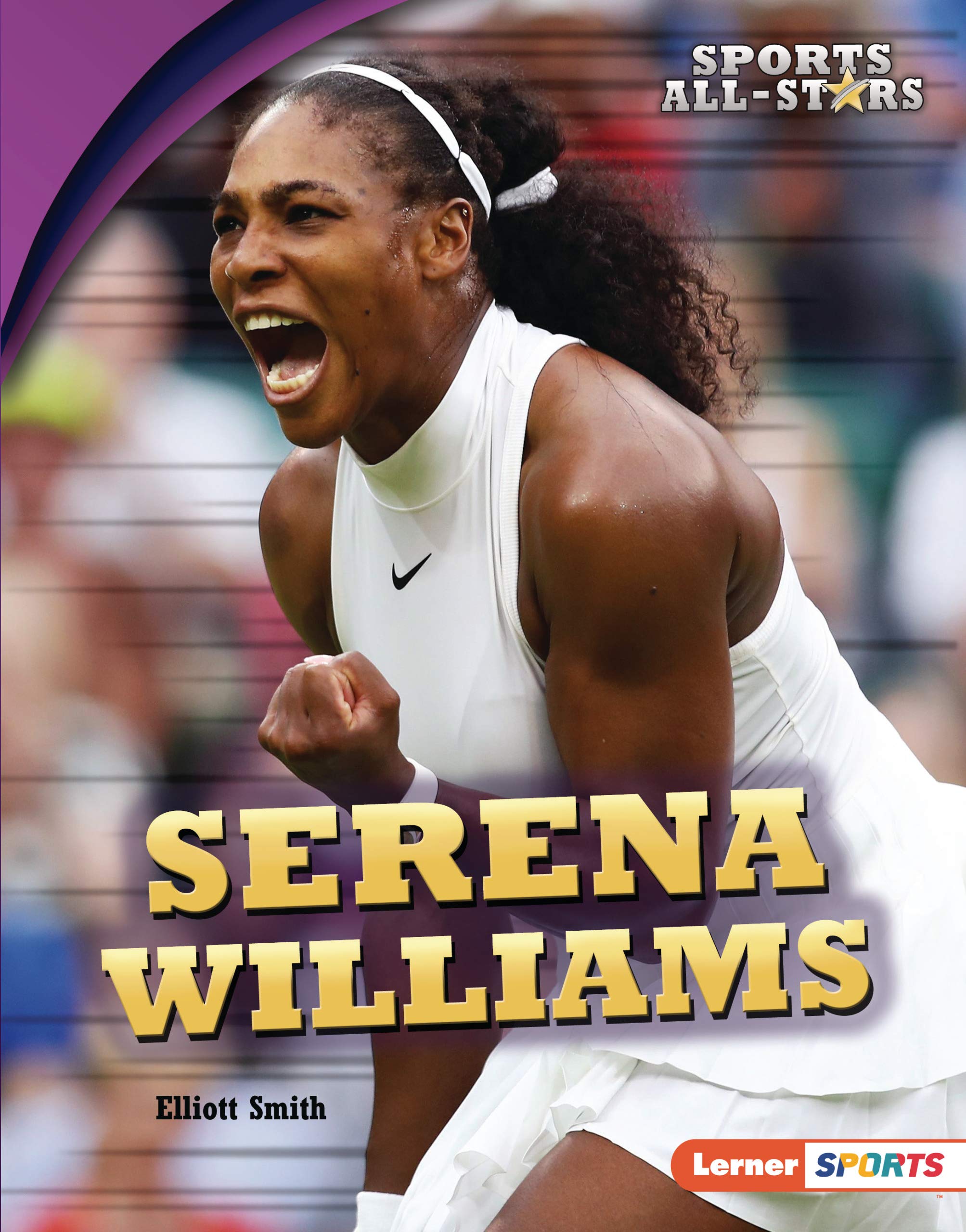 Serena Williams (Sports All-Stars (Lerner ™ Sports))