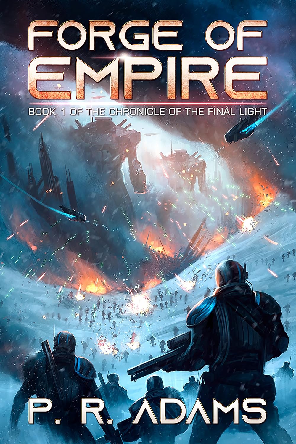 Amazon.com: Forge of Empire: A Military Space Opera Tale (The Chronicle ...