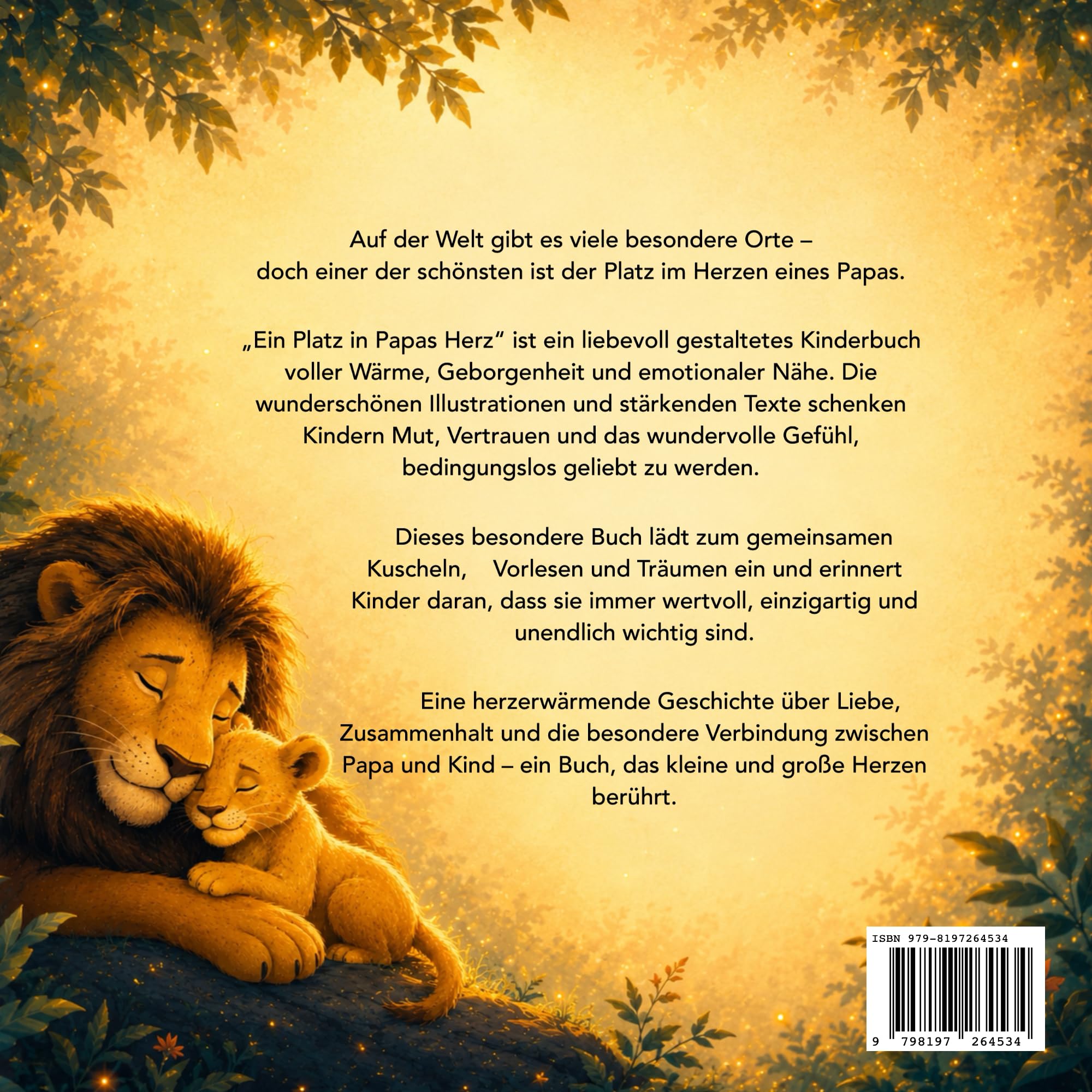 Ein Platz in Papas Herz: Ein besonderes Kinderbuch über Liebe, Nähe und Geborgenheit