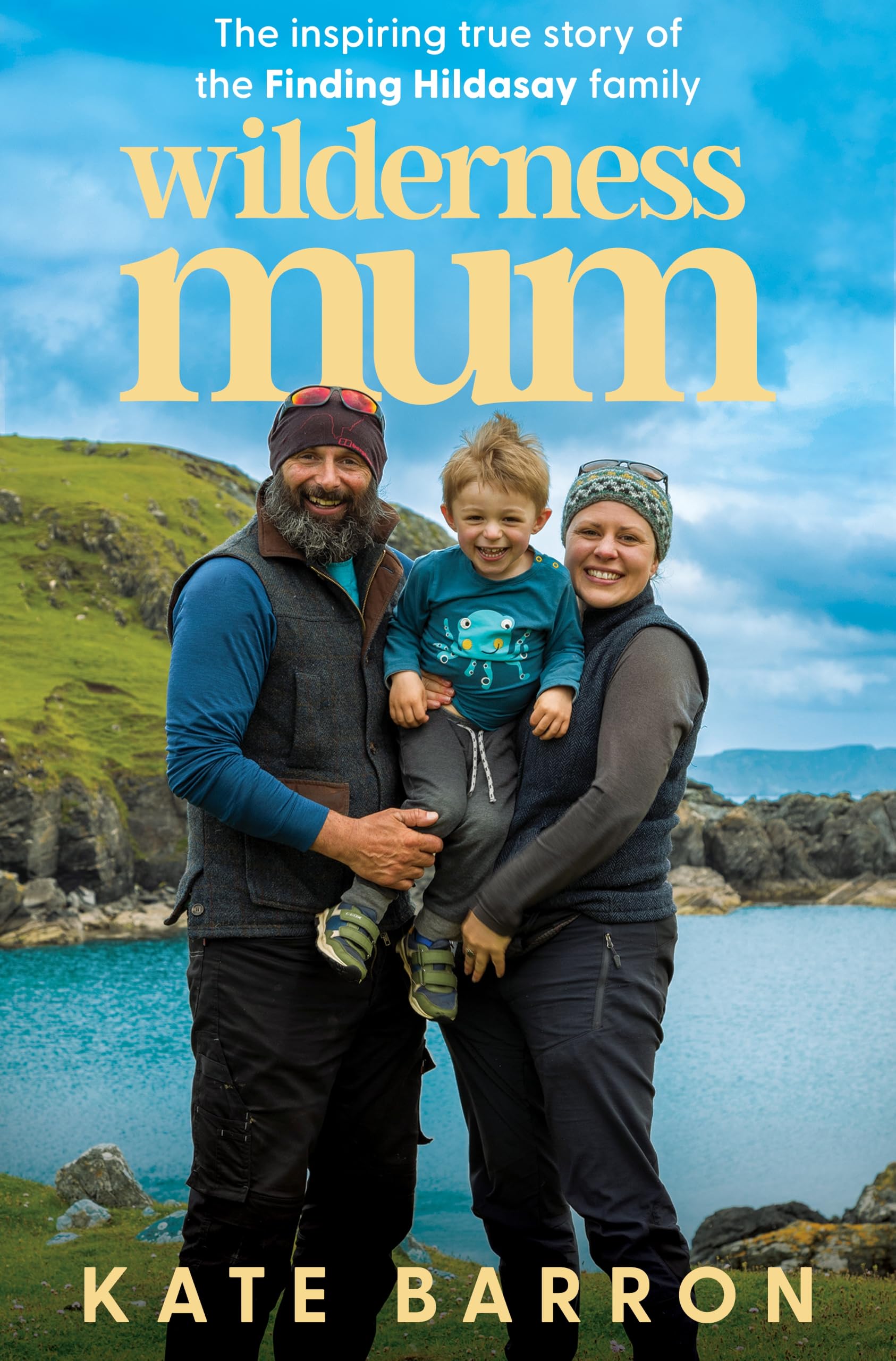 Wilderness Mum: An inspiring true story of love and adventure on the UK coastline