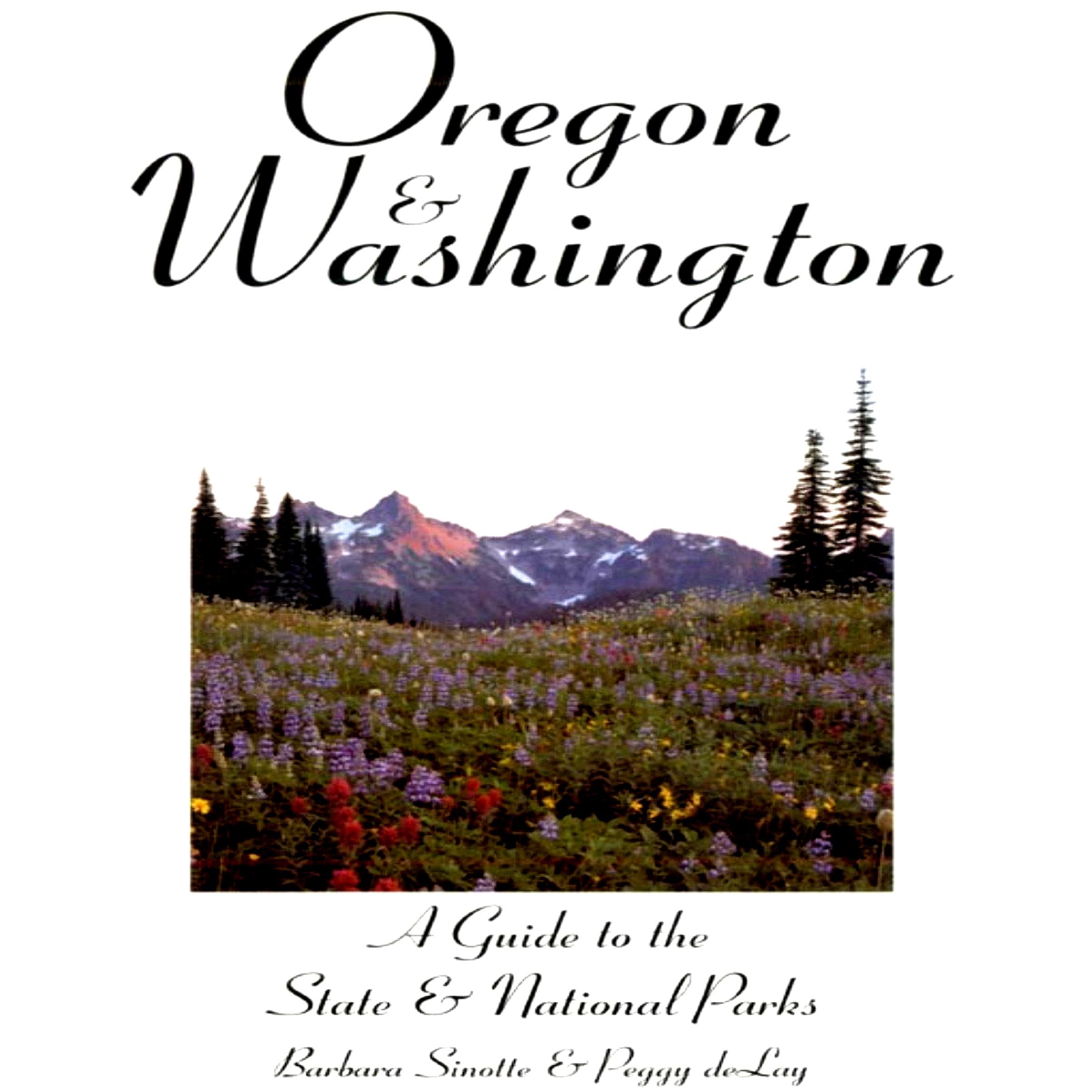 Oregon and Washington