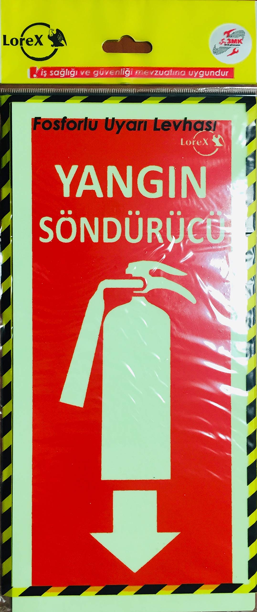 LOREX LR-FS Söndürme Tüpü Yazılı Fosforlu İkaz Levhası, Fotolümen Levha