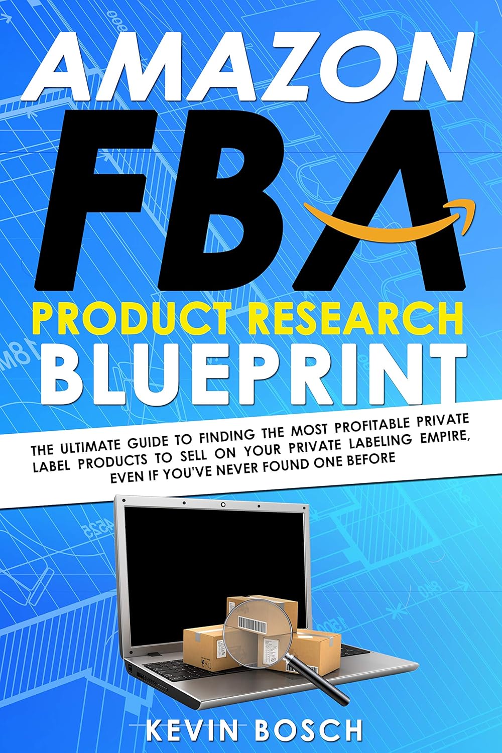 Amazon FBA Product Research Blueprint The Ultimate Guide