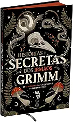 Histórias Secretas dos Irmãos Grimm