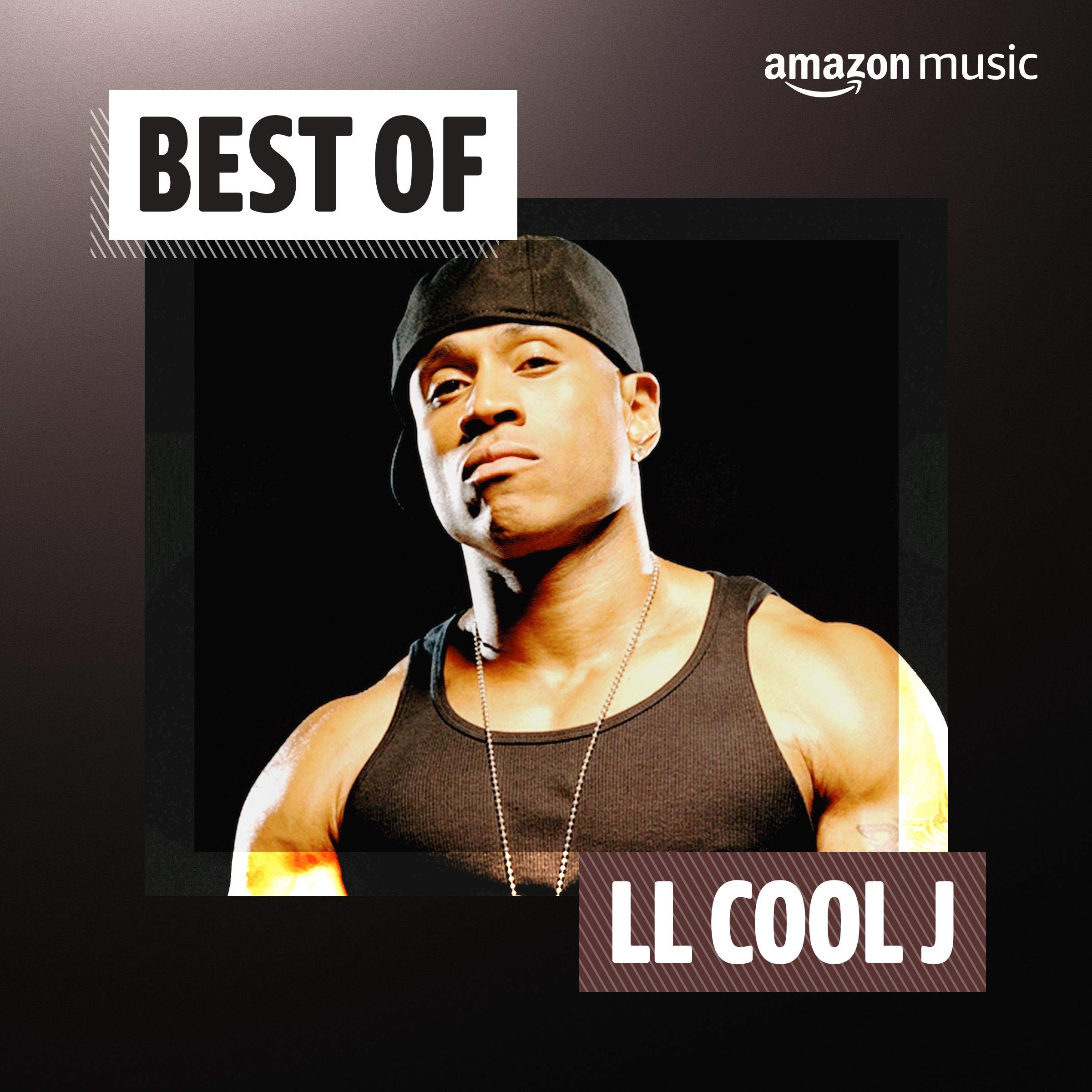 Best of LL Cool J Playlist on Amazon Music Unlimited