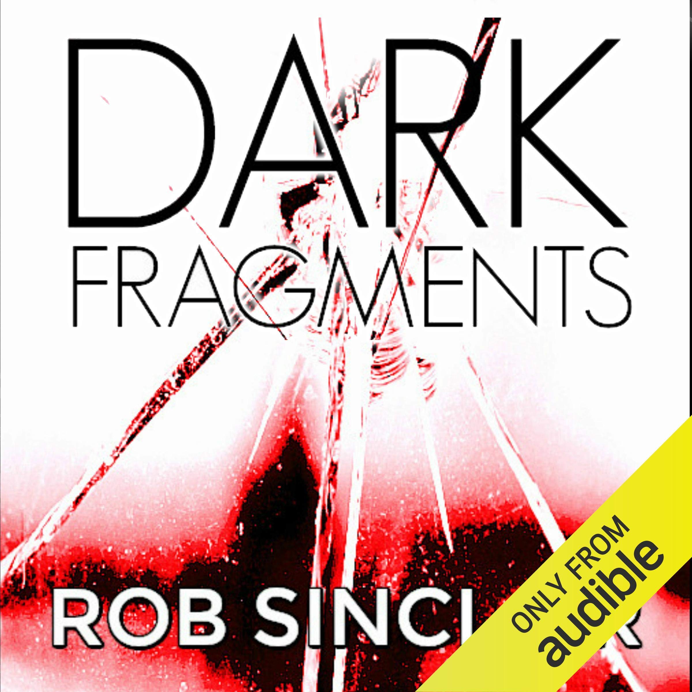 Dark Fragments