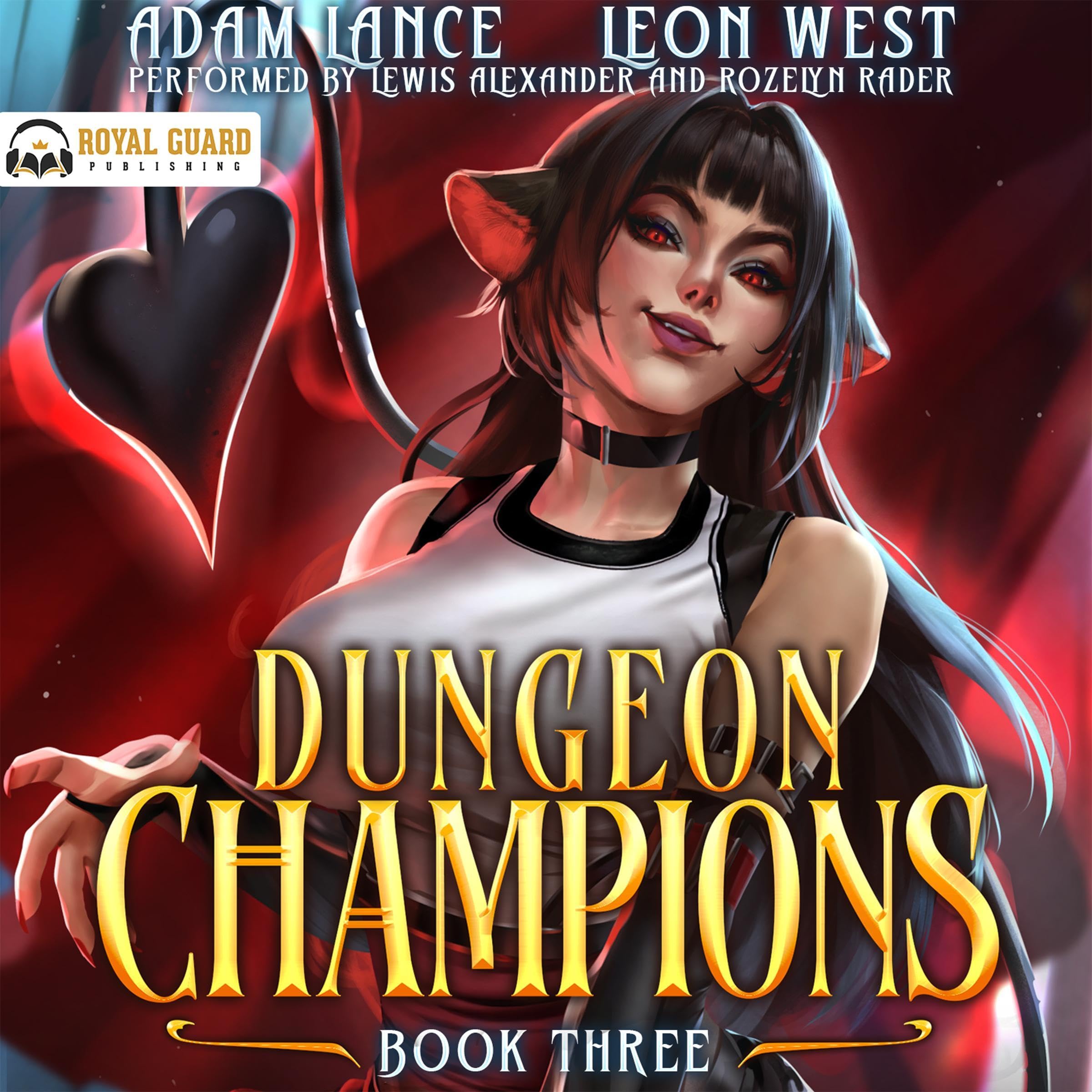 Dungeon Champions: Book Three