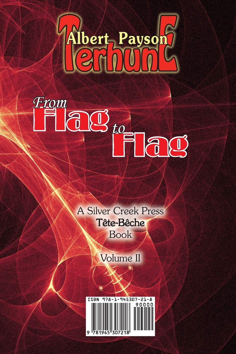 From Flag to Flag / Their Last Hope: 2 (Silver Creek Press Tete-Beche Book)