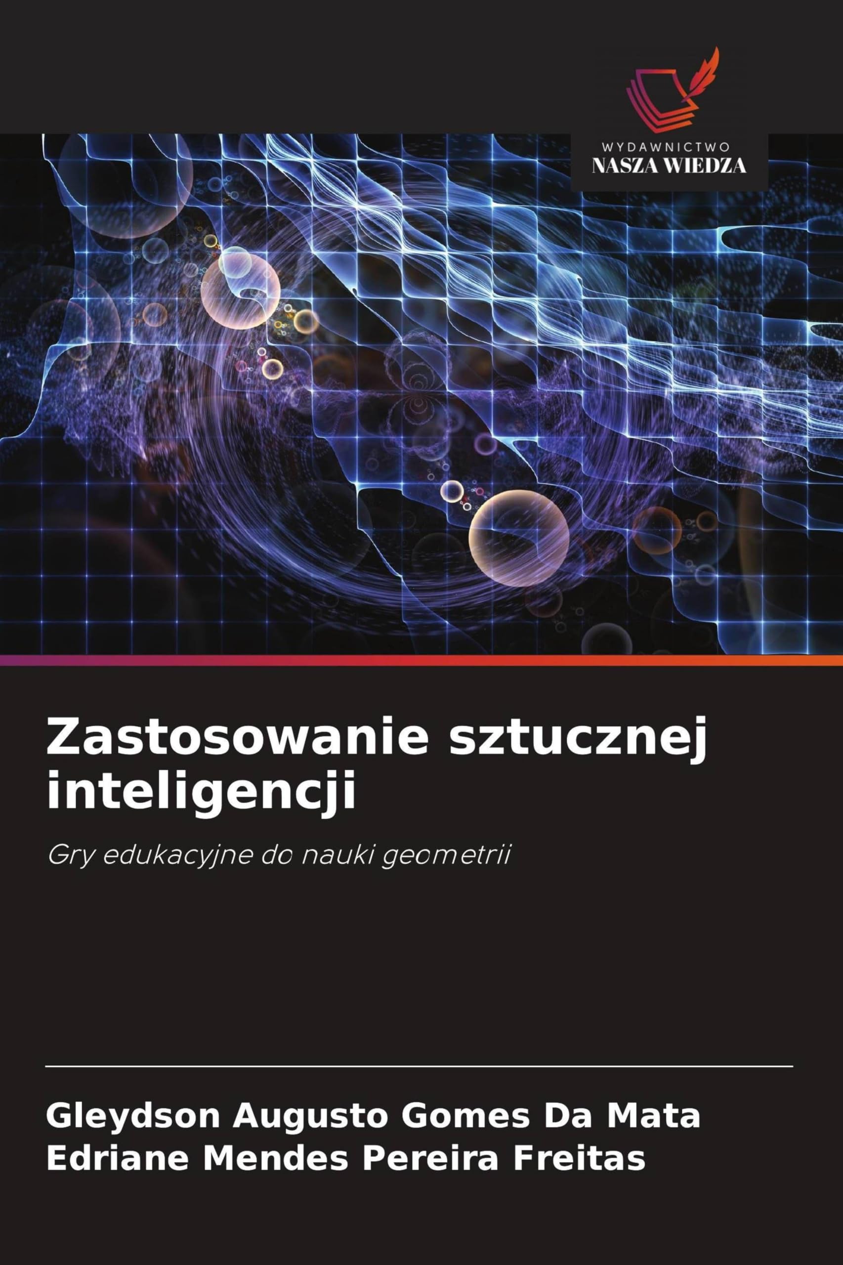 Zastosowanie sztucznej inteligencji: Gry edukacyjne do nauki geometrii
