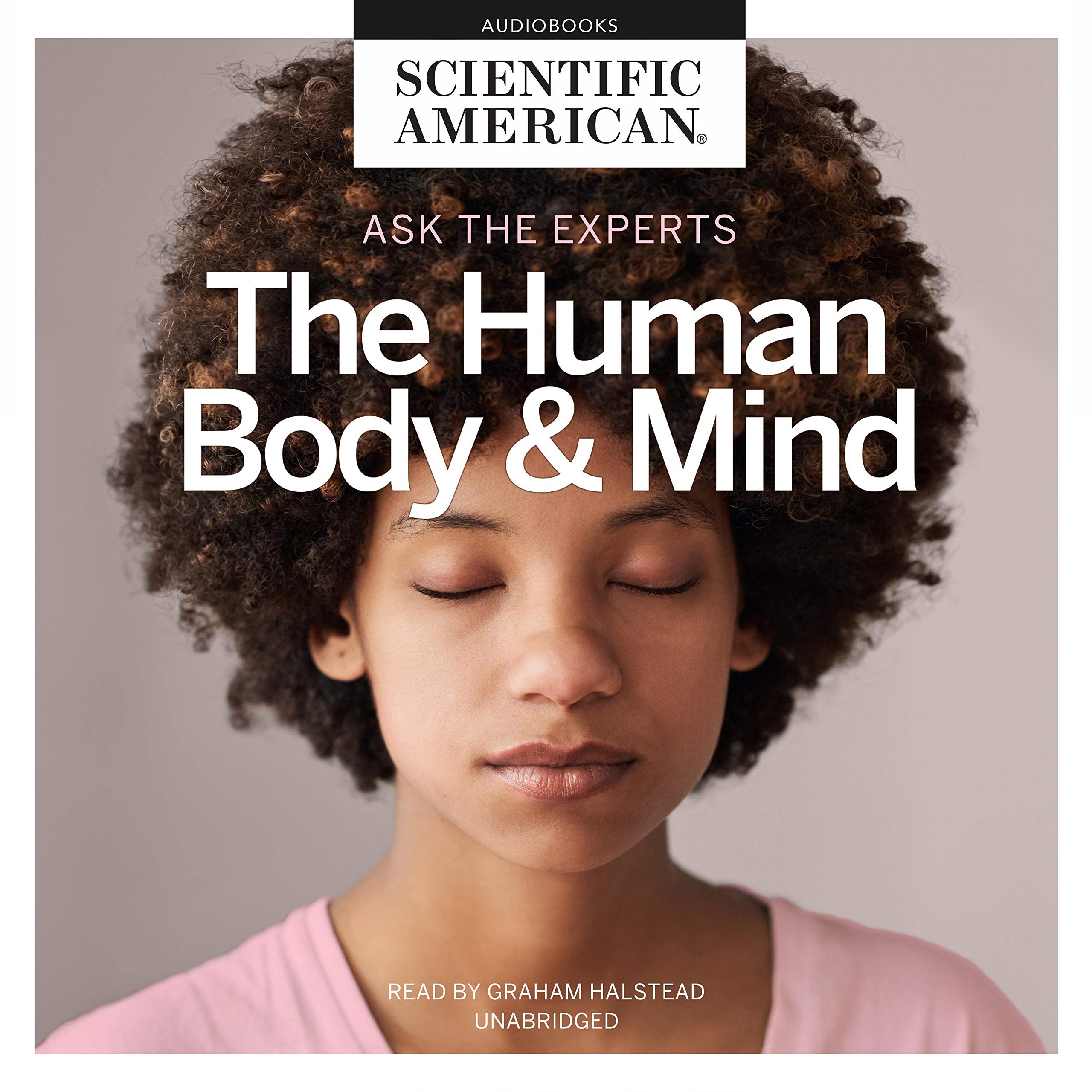 Cover art for Ask the Experts: The Human Body and Mind