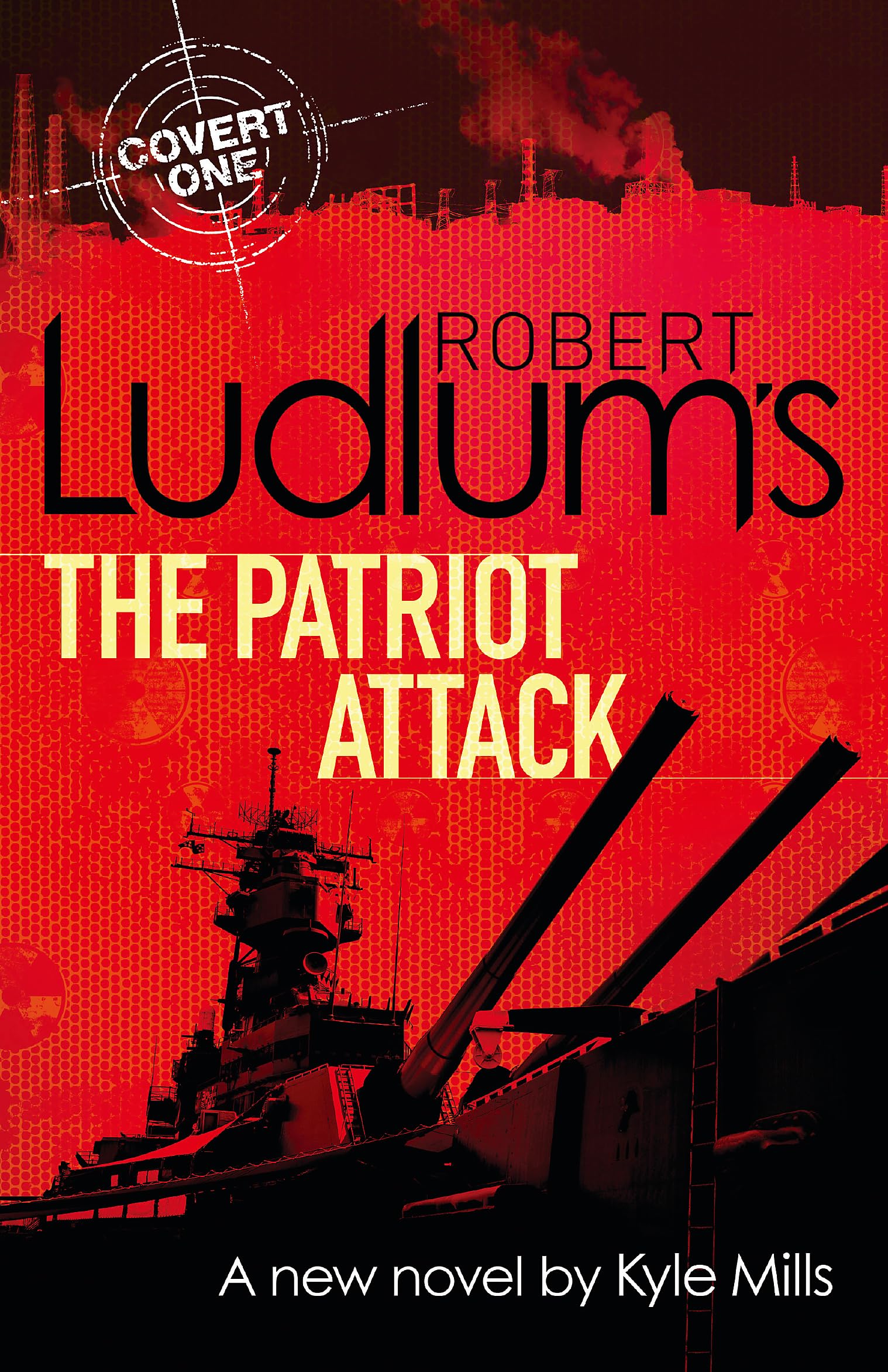 Robert Ludlums The Patriot Attack by Robert Ludlum PAPERBACK 9781409149378