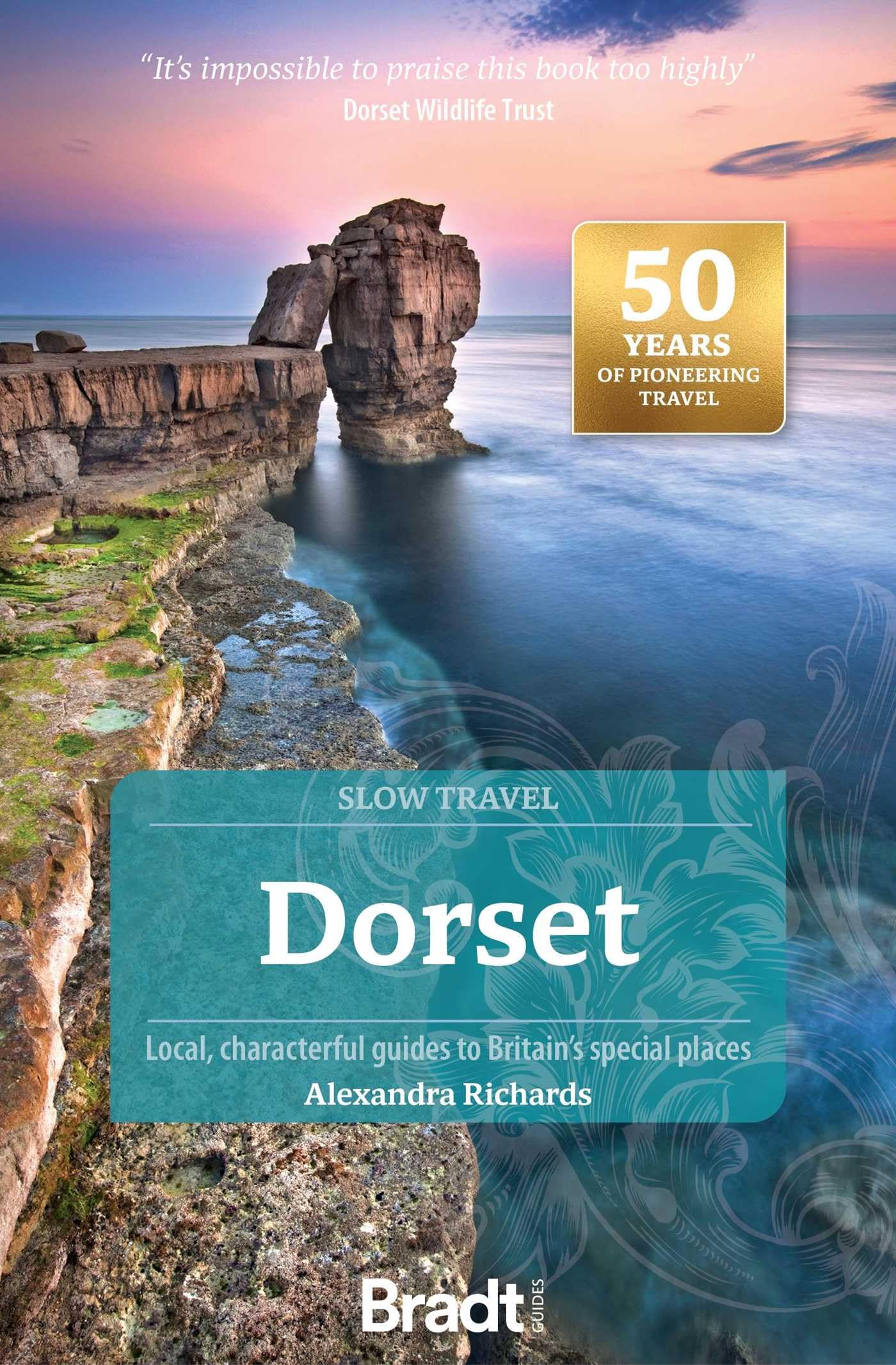 Dorset Slow Travel by Alexandra Richards PAPERBACK 9781804691687