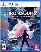 Chromagun 2 Dye Hard PlayStation 5
