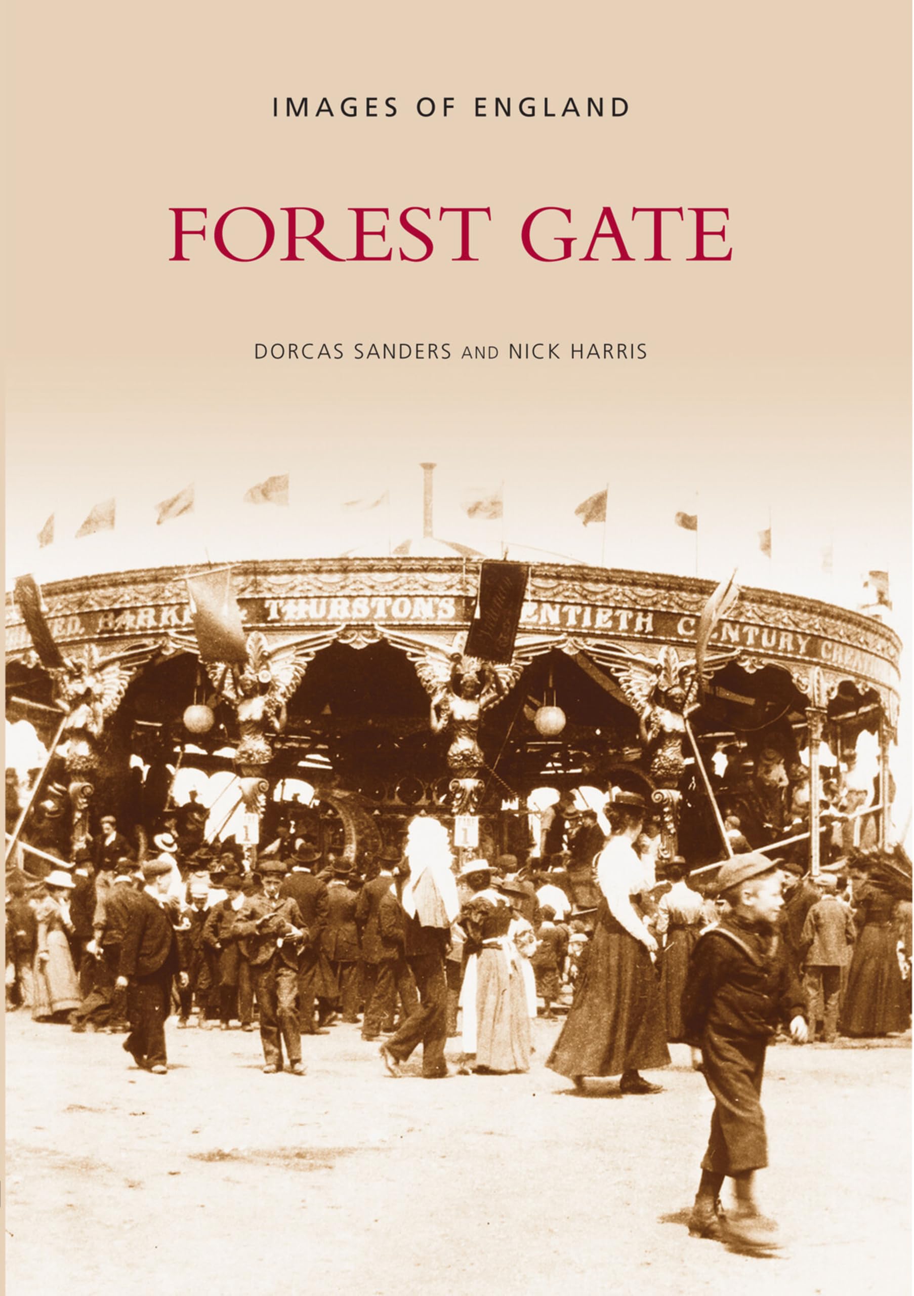 Forest Gate: Images of England