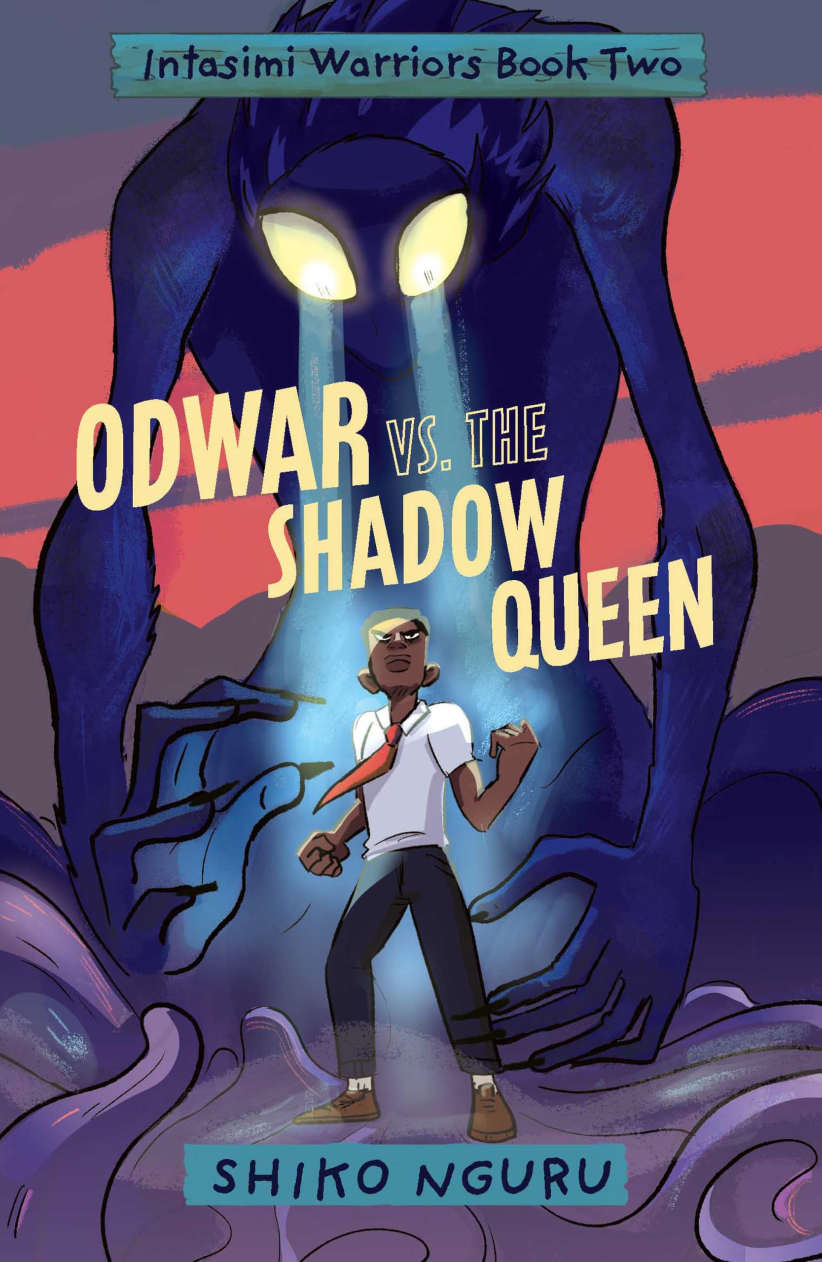Odwar vs. the Shadow Queen (The Intasimi Warriors, 2)