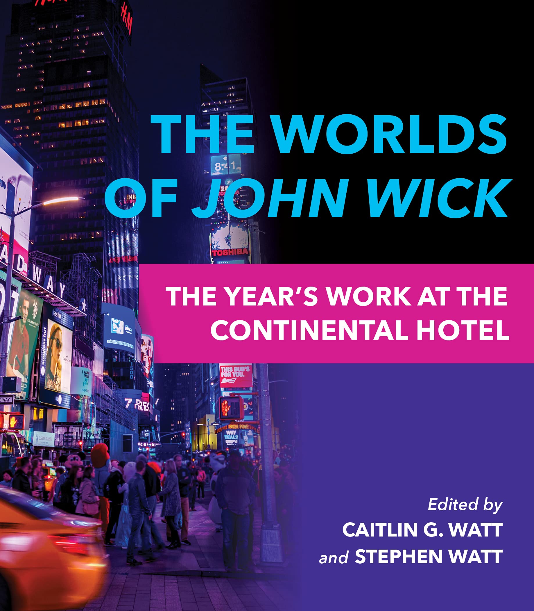 Buy The Worlds of John Wick The Year's Work at the Continental Hotel