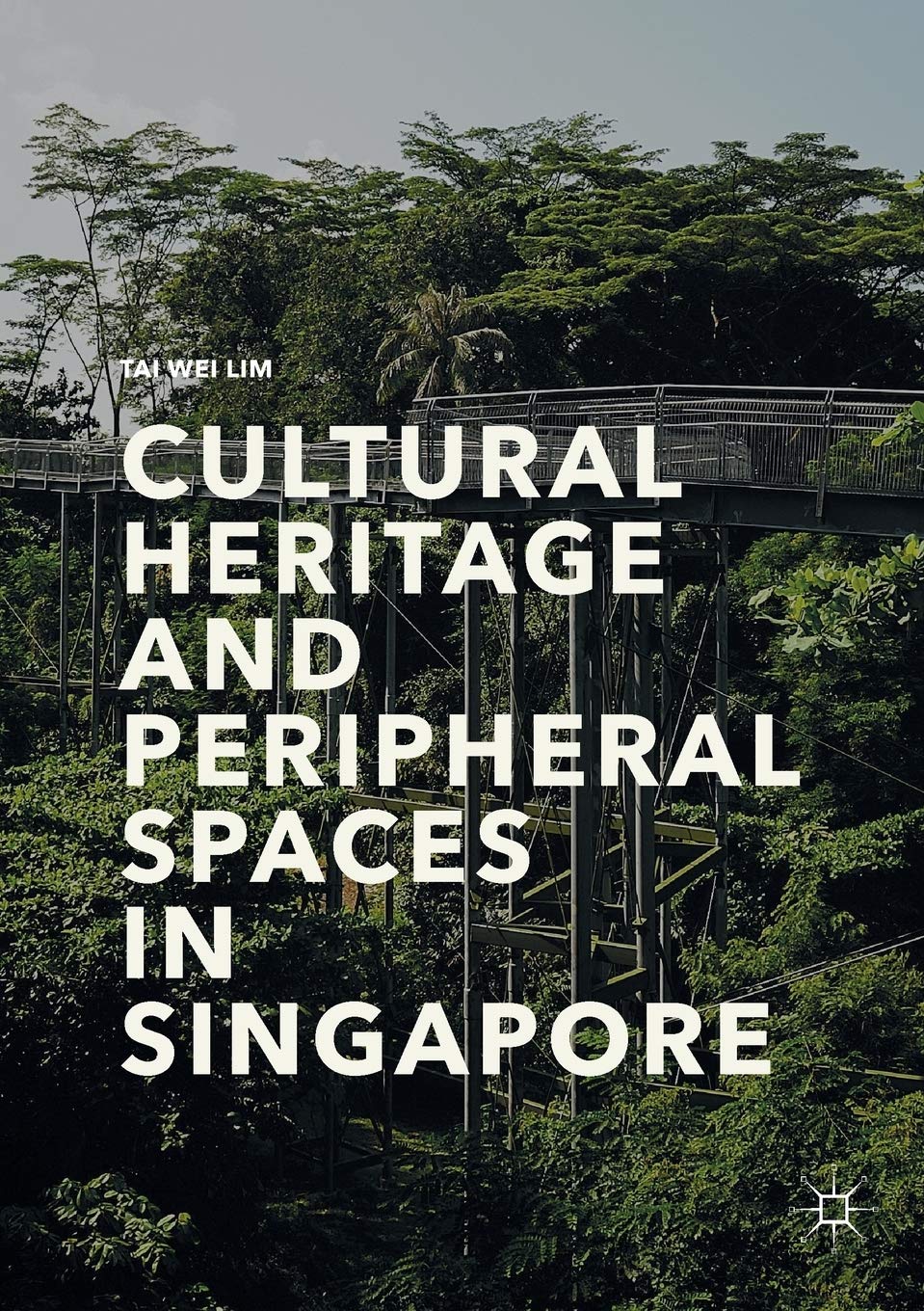 Cultural Heritage Singapore : livre essai urbanisme et culture