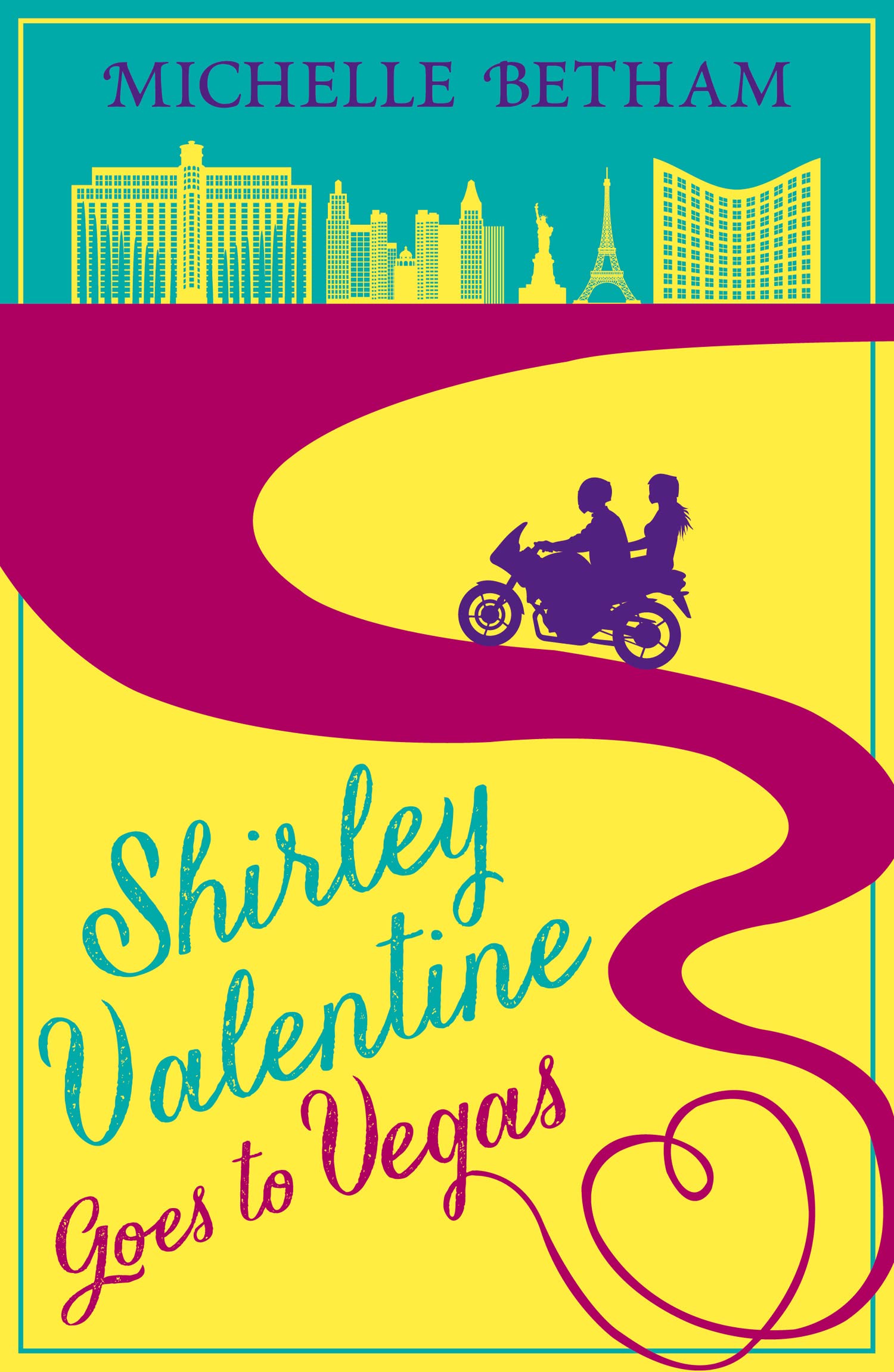 Shirley Valentine Goes to Vegas-Betham, Michelle Michelle Betham