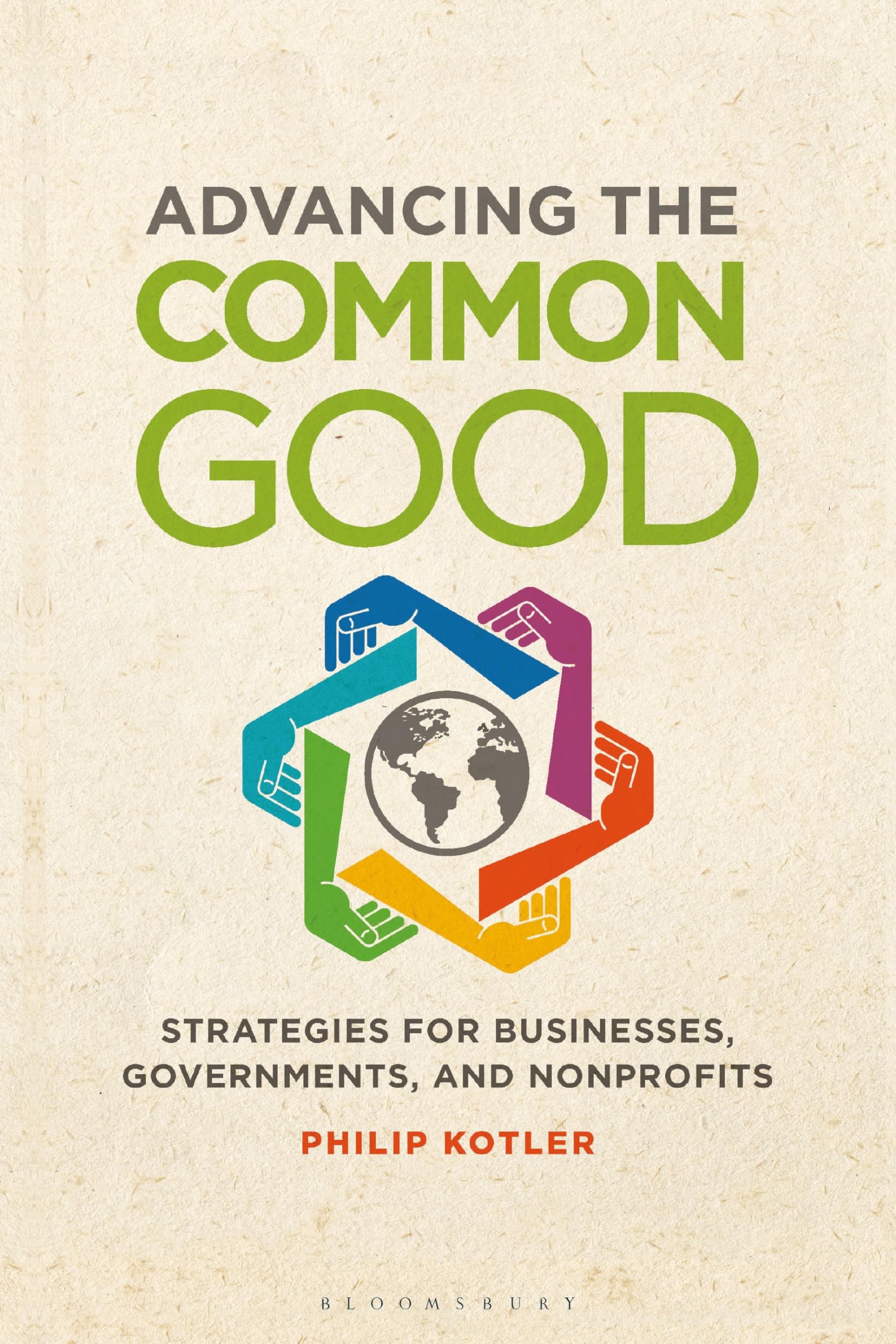 Advancing the Common Good: Strategies for Businesses, Governments, and Nonprofits