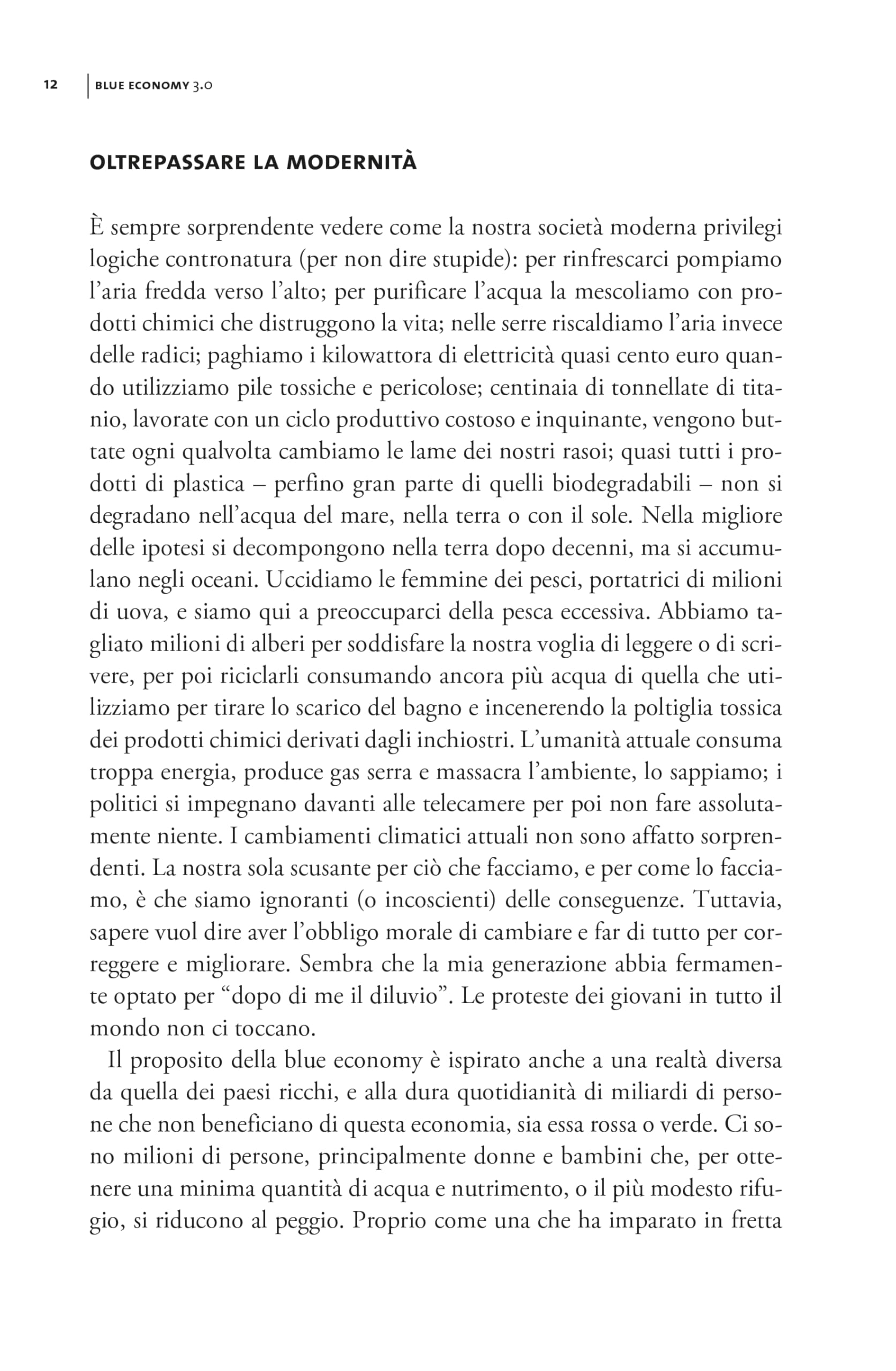 Blue economy 3.0. 200 progetti implementati. 5 miliardi di euro investiti. 3 milioni di nuovi posti di lavoro creati. Nuova ediz.