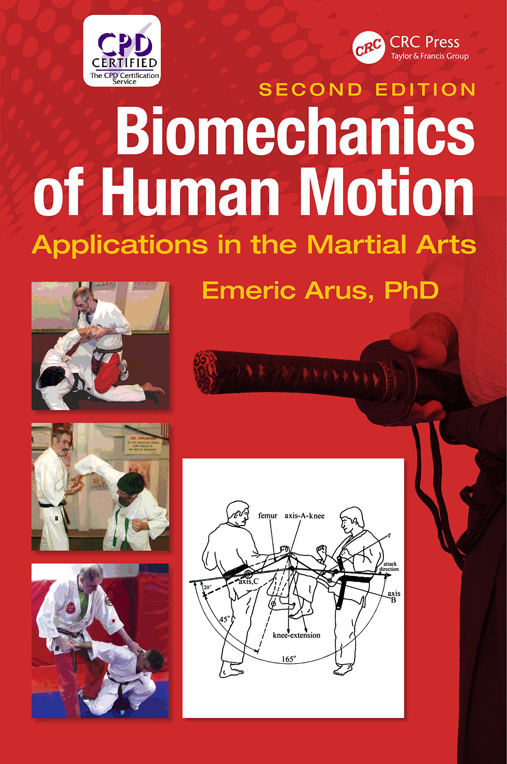 Biomechanics of Human Motion: Applications in the Martial Arts, Second Edition (English Edition)