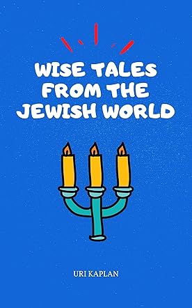 Wise Tales From the Jewish World