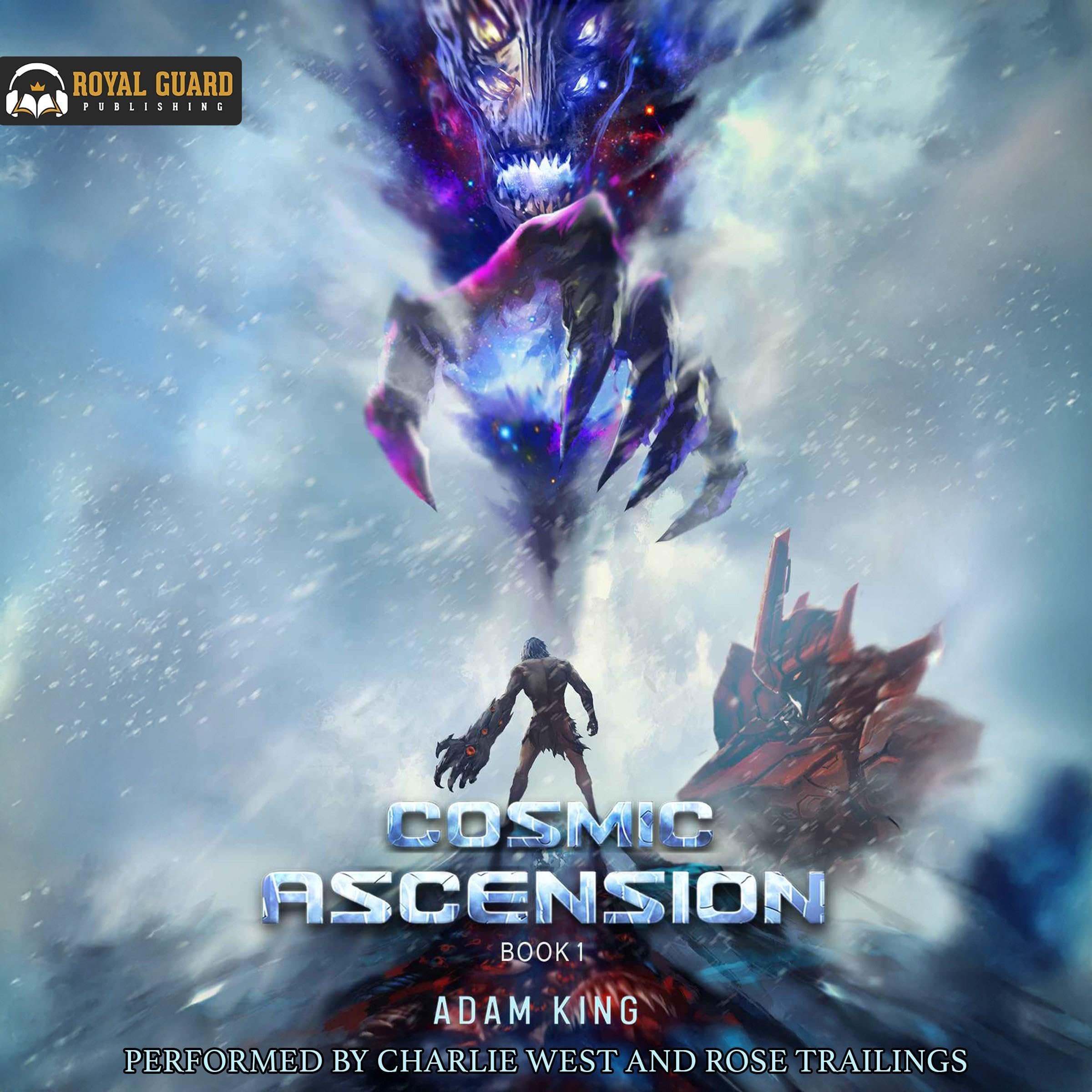 Cosmic Ascension, Book 1