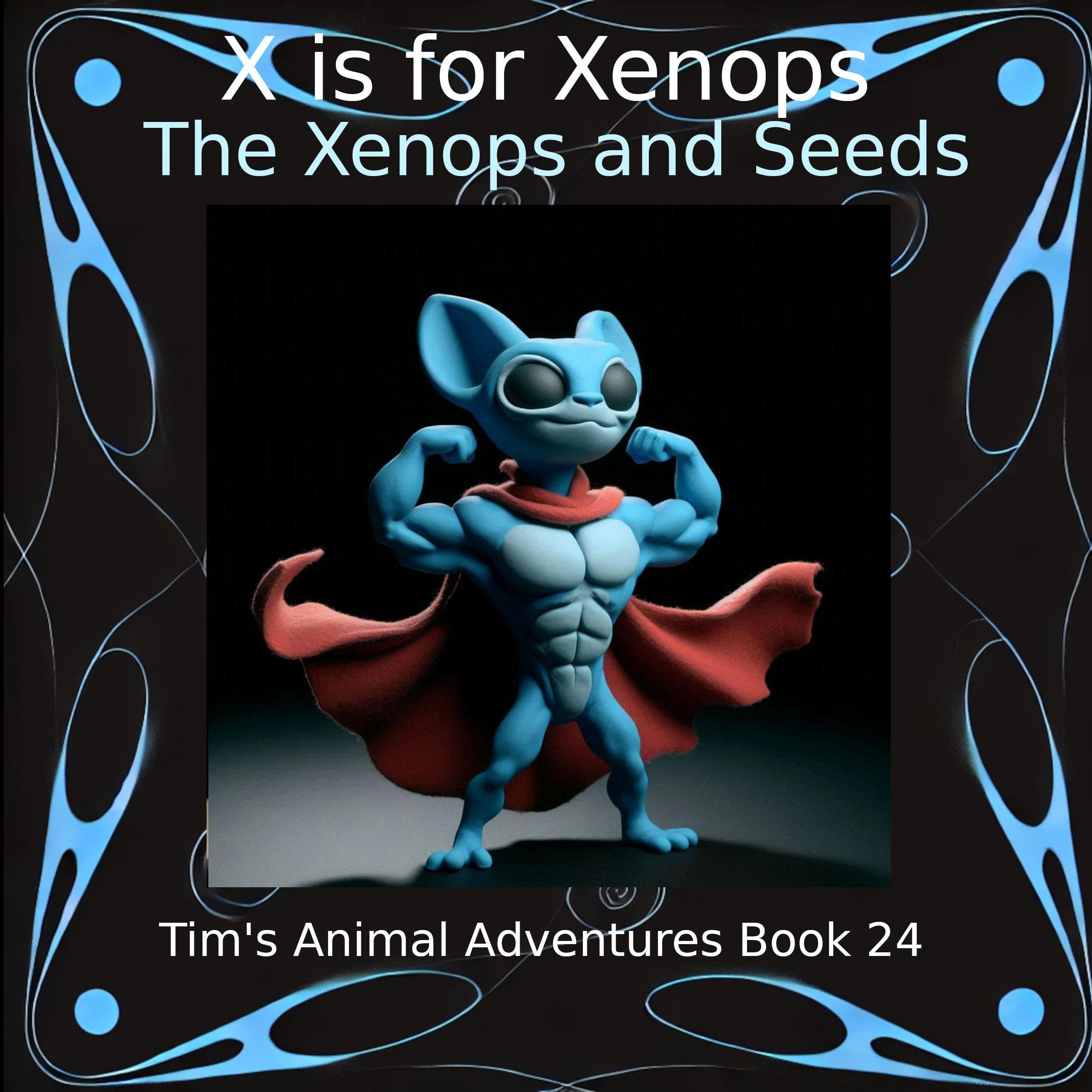 Cover art for X Is for Xenops