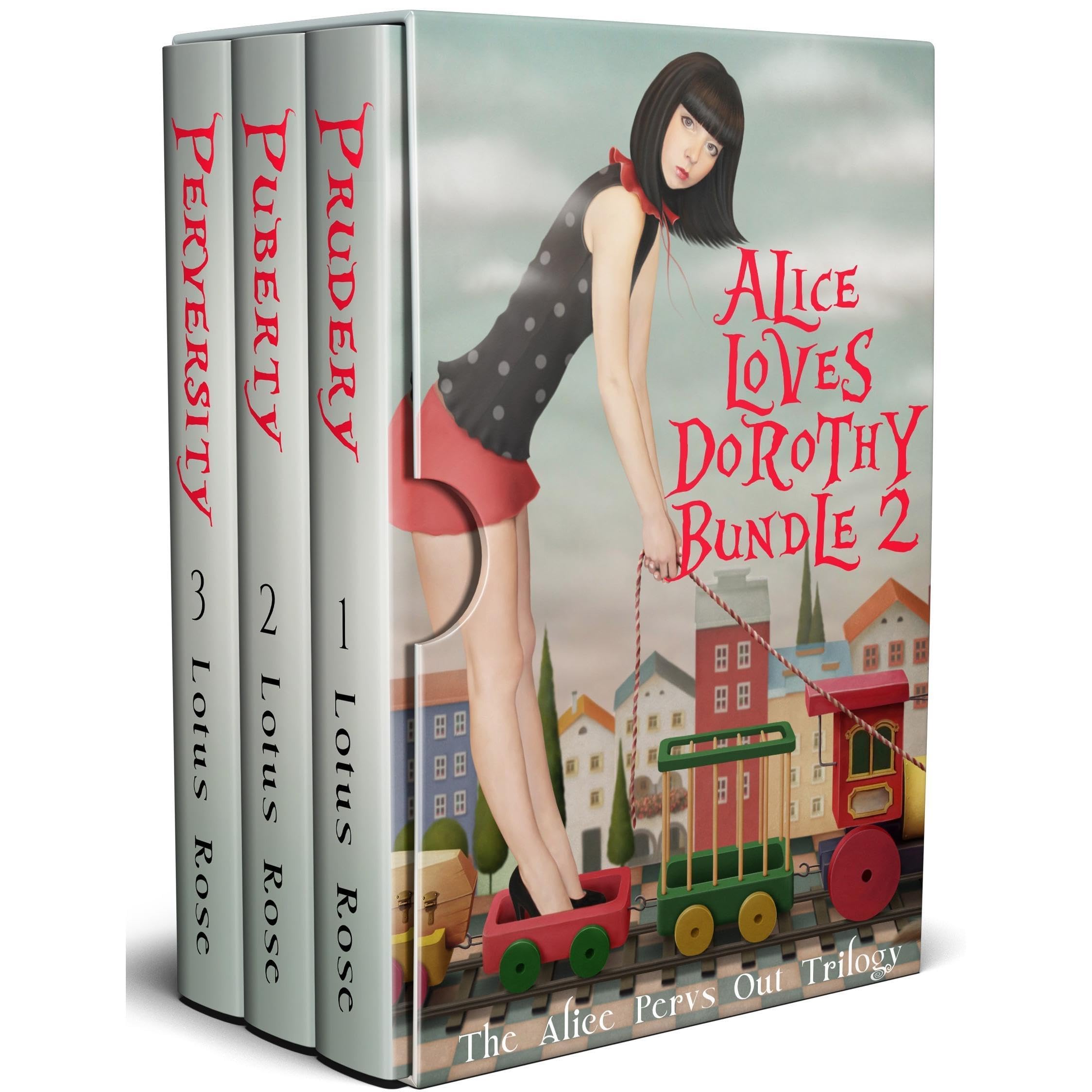 Alice Loves Dorothy Bundle 2: The Alice Pervs Out Trilogy