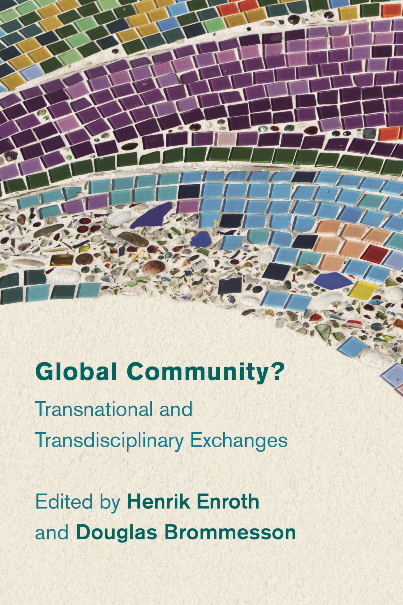 Buy Global Community?: Transnational and Transdisciplinary Exchanges — BookShops.in