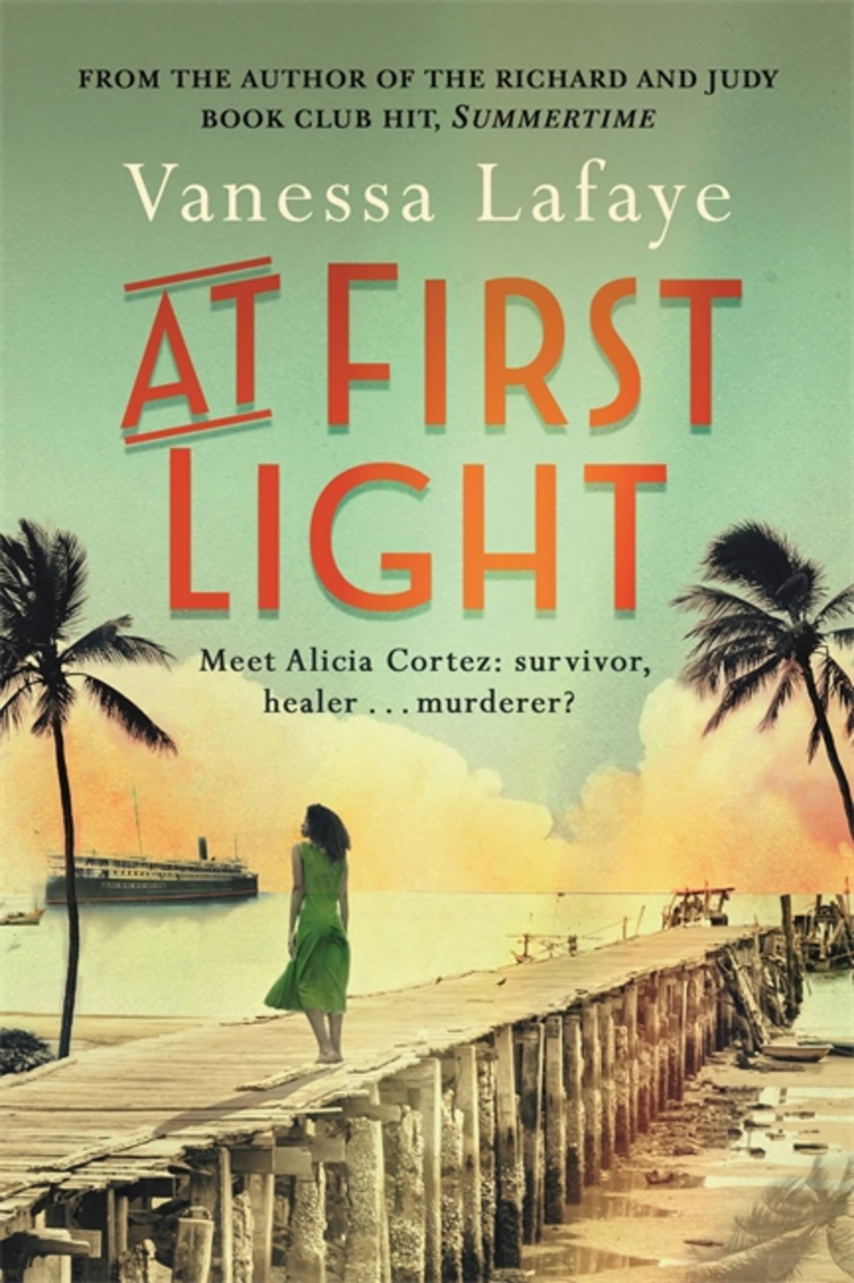At First Light By Vanessa Lafaye. 9781409155430